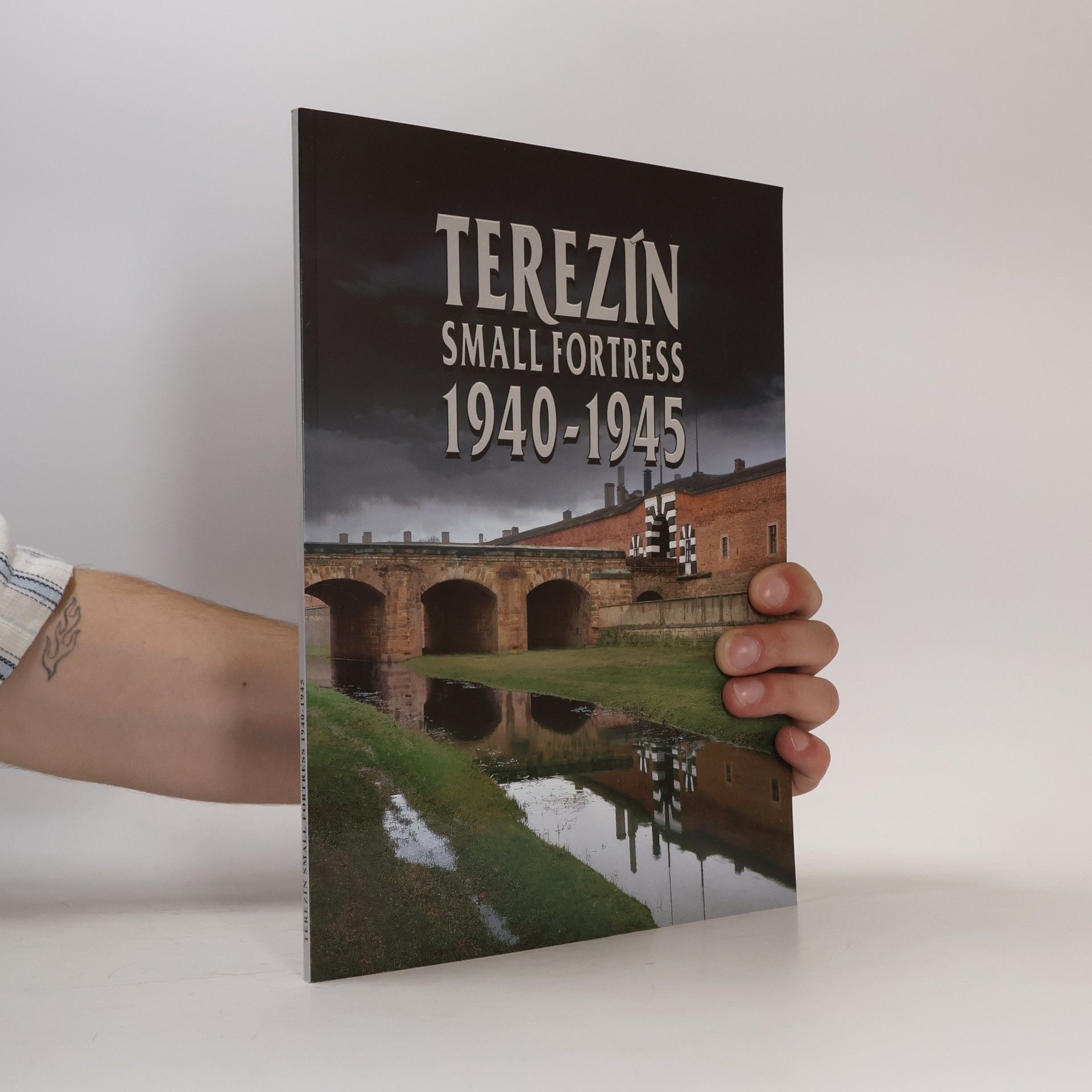 Collectif d'auteurs Terezín Small Fortress 1940-1945