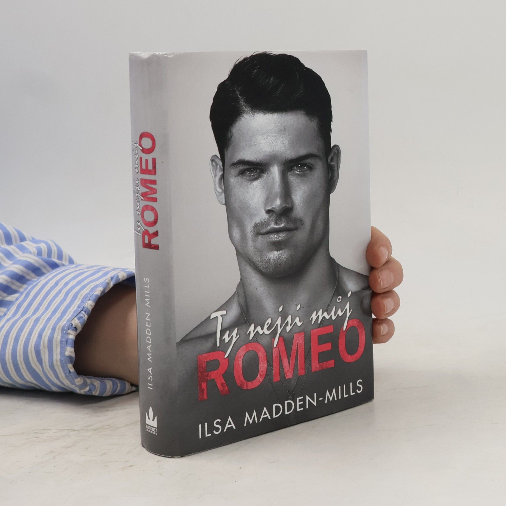 Ilsa Madden-Mills Ty nejsi můj Romeo