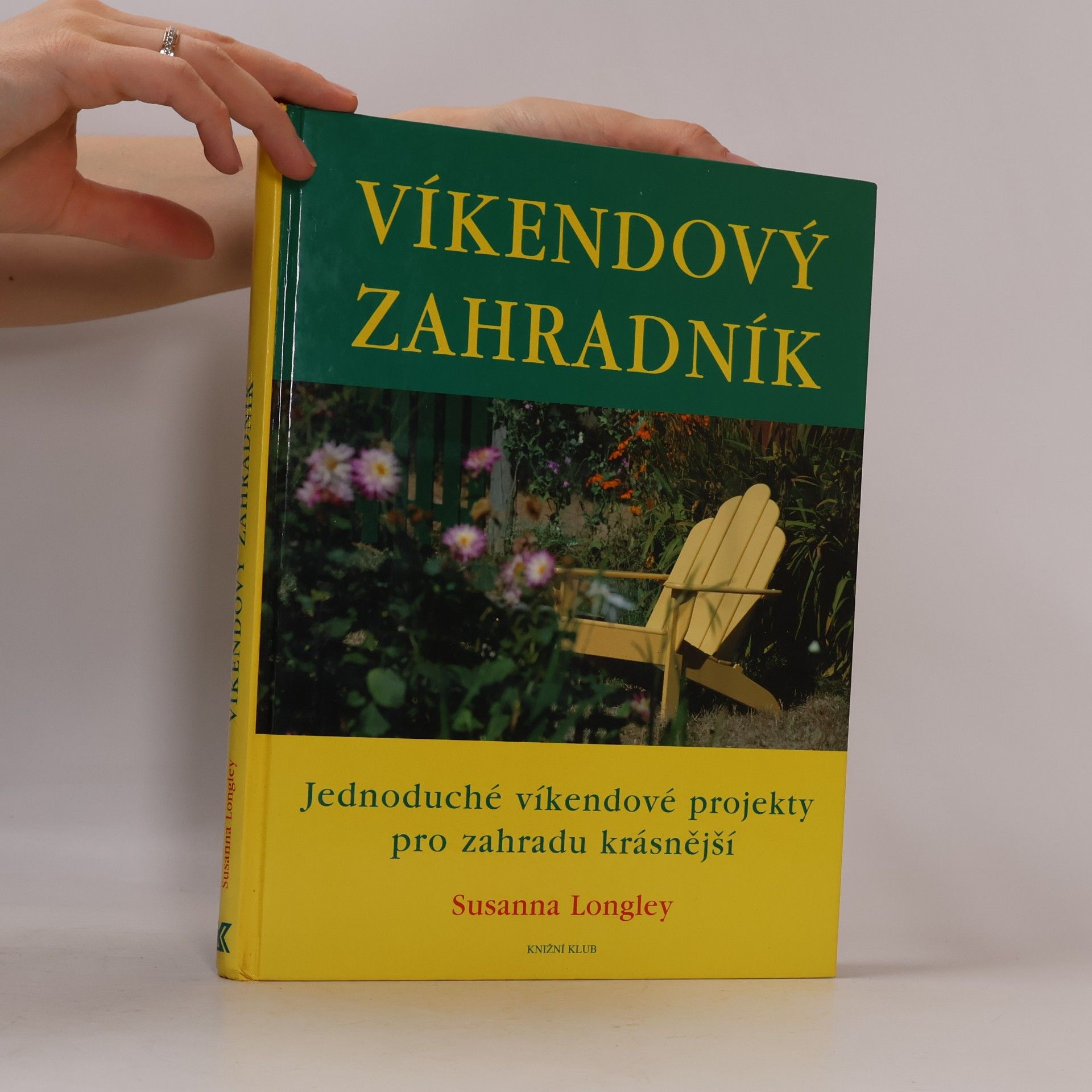 Susanna Longley Víkendový zahradník