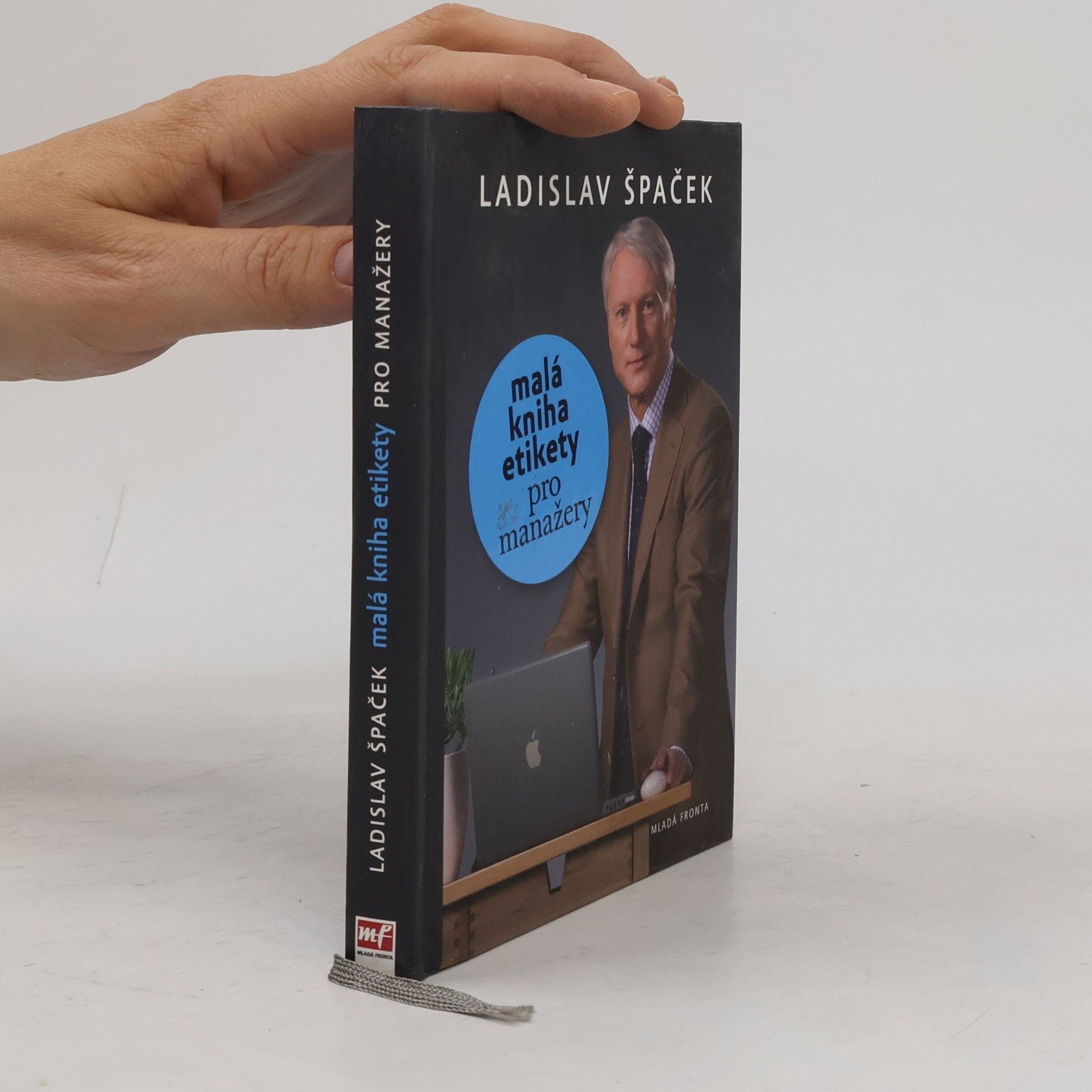 Ladislav Špaček Malá kniha etikety pro manažery