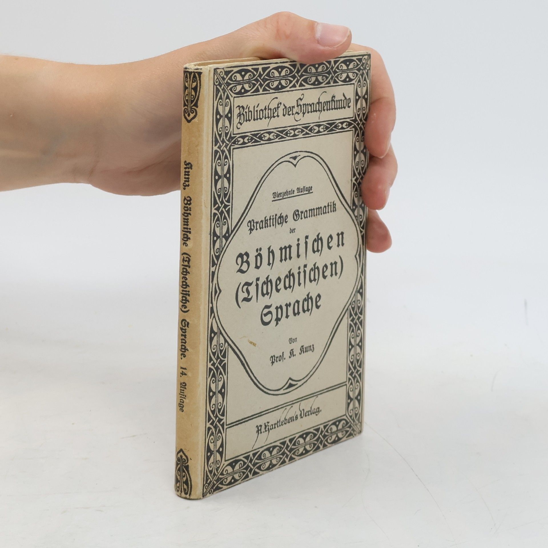 Autorenkollektiv Praktische Grammatik der Böhmischen (Tschechischen) Sprache