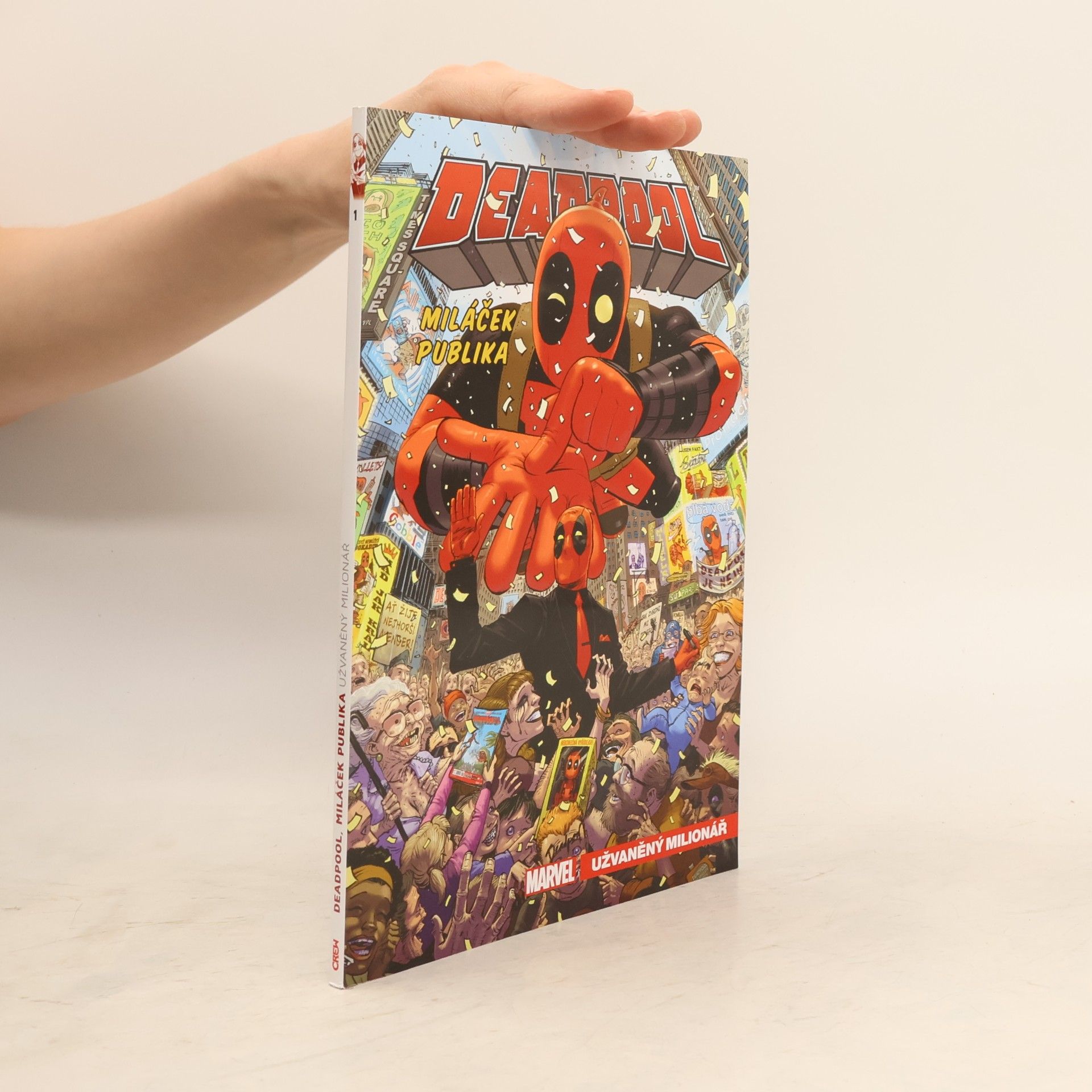 Mike Hawthorne Deadpool, miláček publika