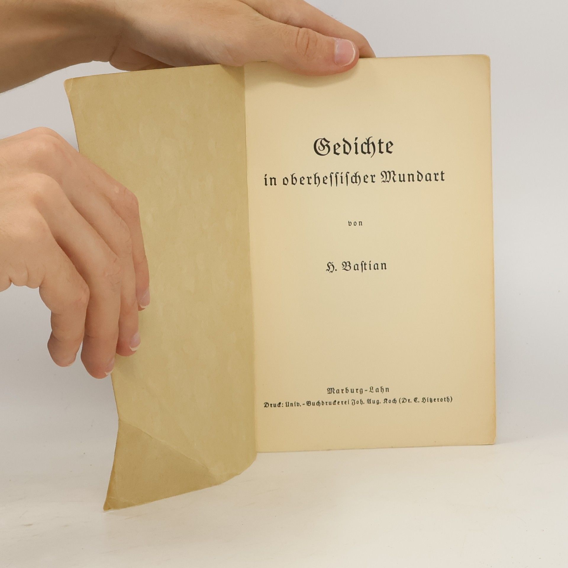 H. Bastian Gedichte in oberhessischer Mundart
