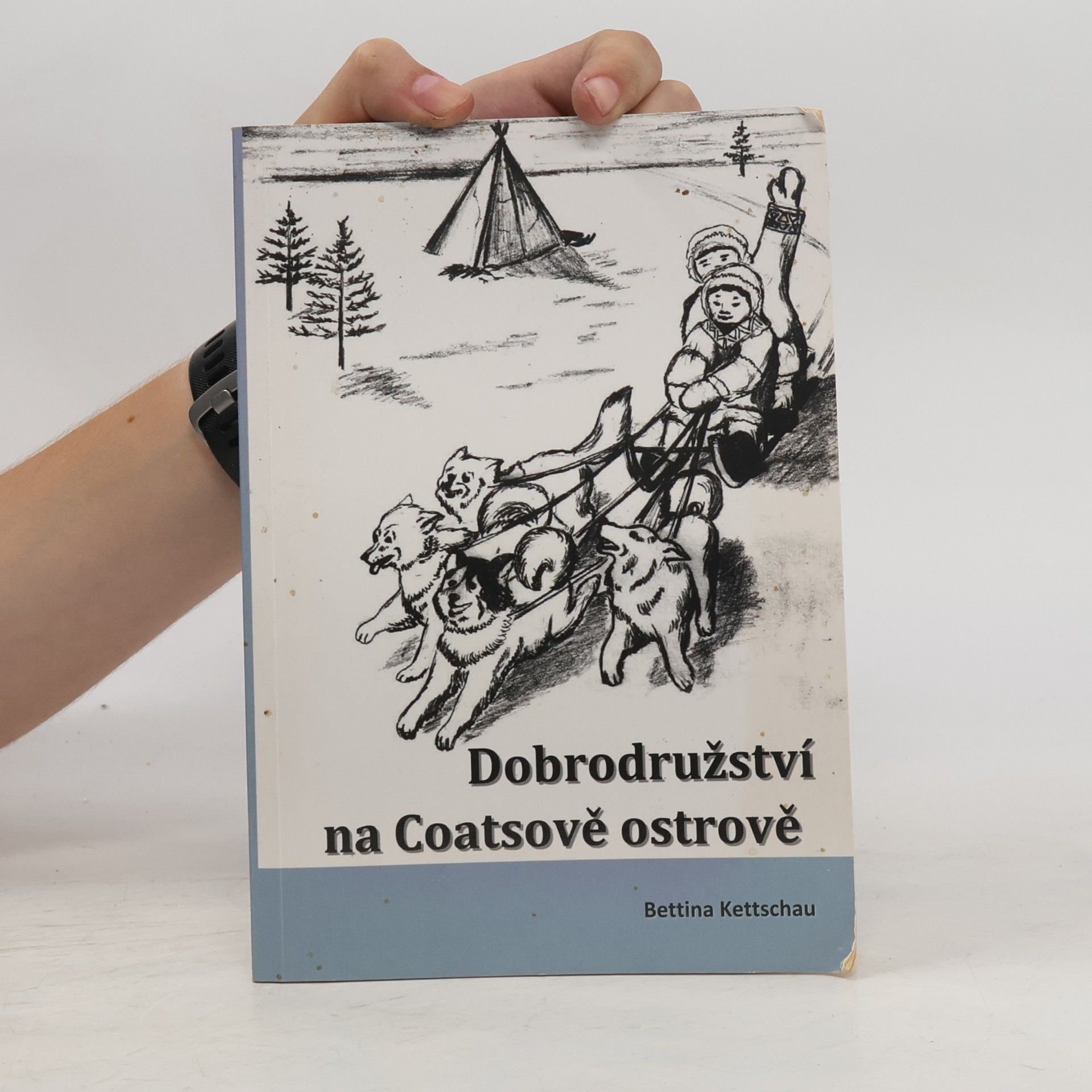 Bettina Kettschau Dobrodružství na Coatsově ostrově