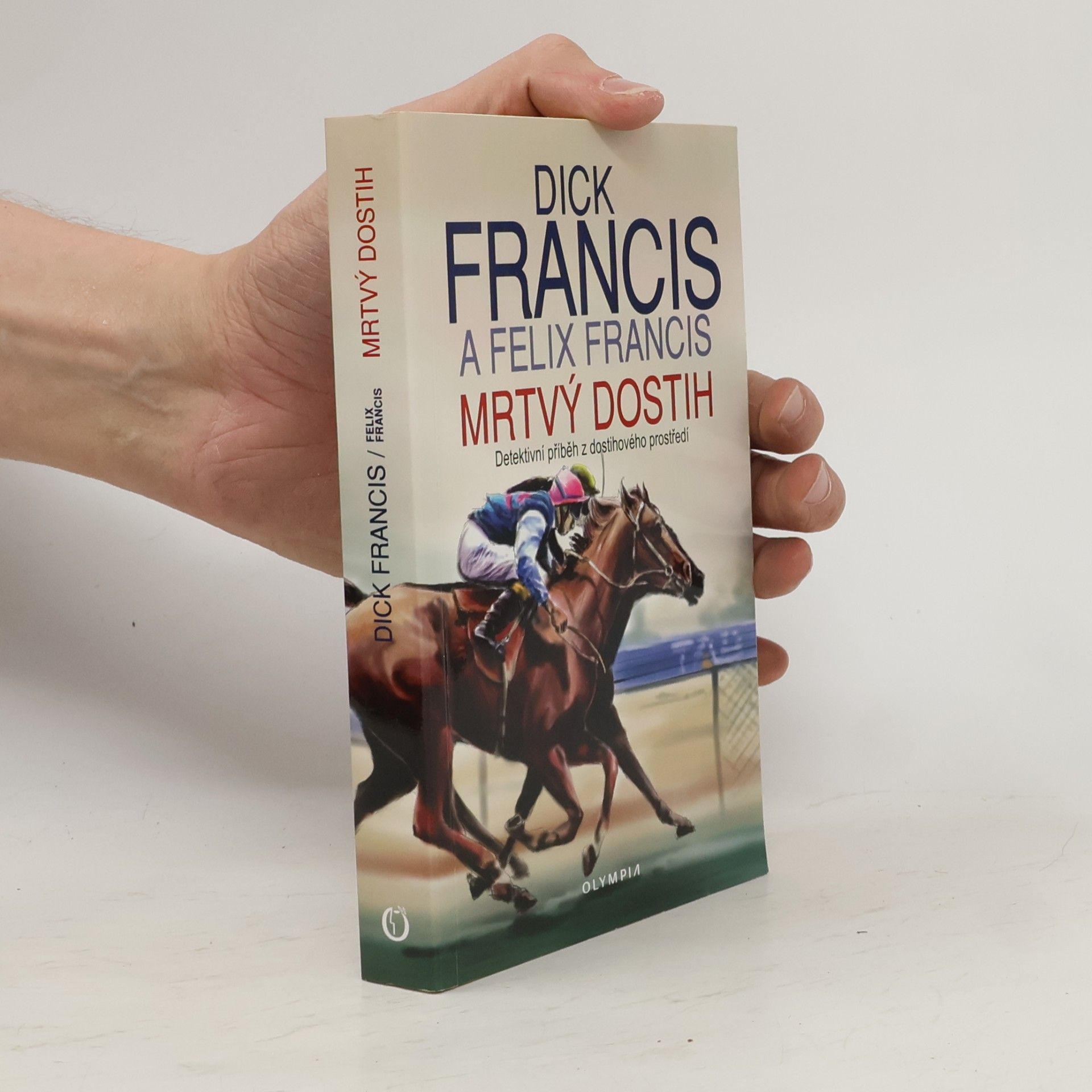 Dick Francis Mrtvý dostih