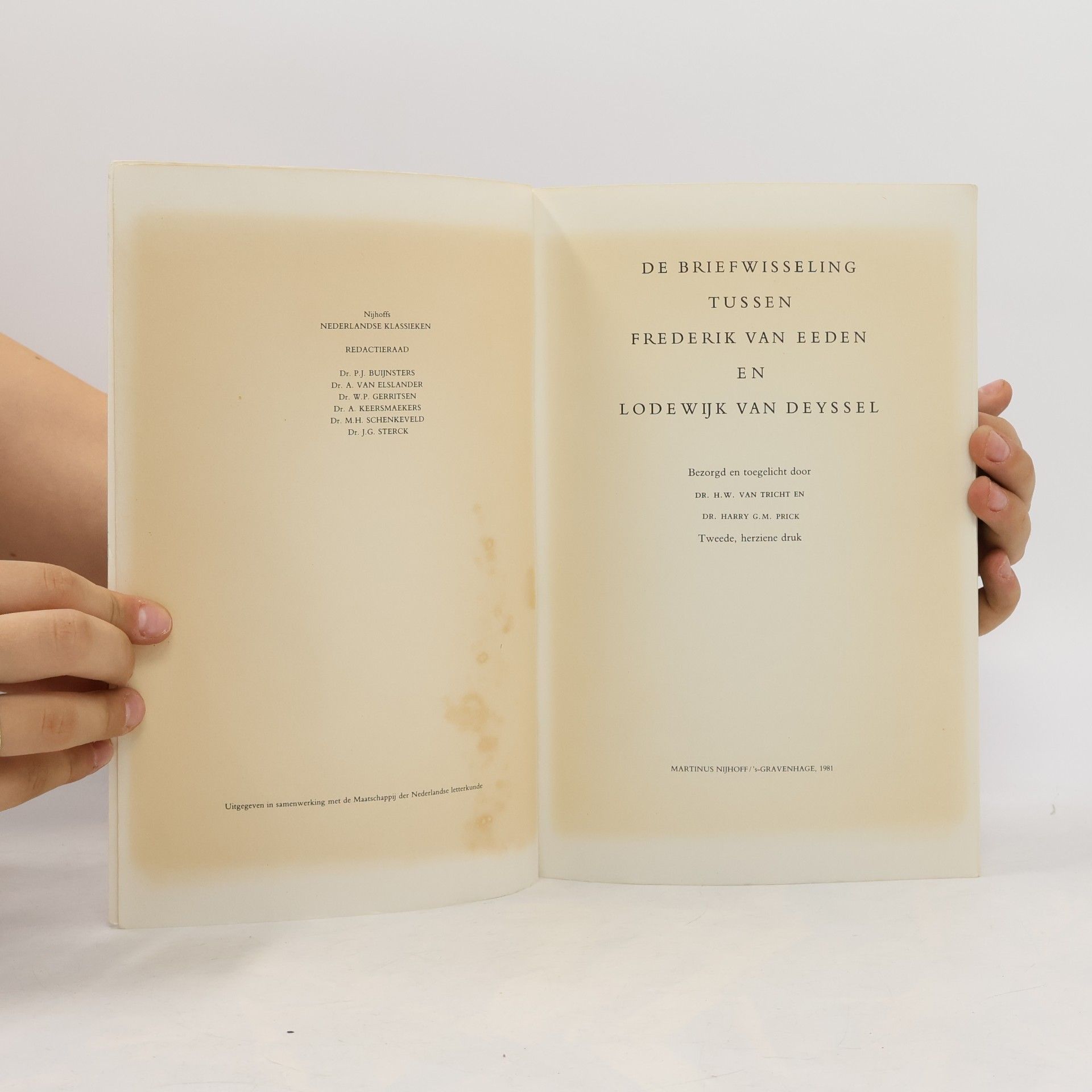 Frederik Willem van Eeden De briefwisseling tussen Frederik van Eeden en Lodewijk van Deyssel