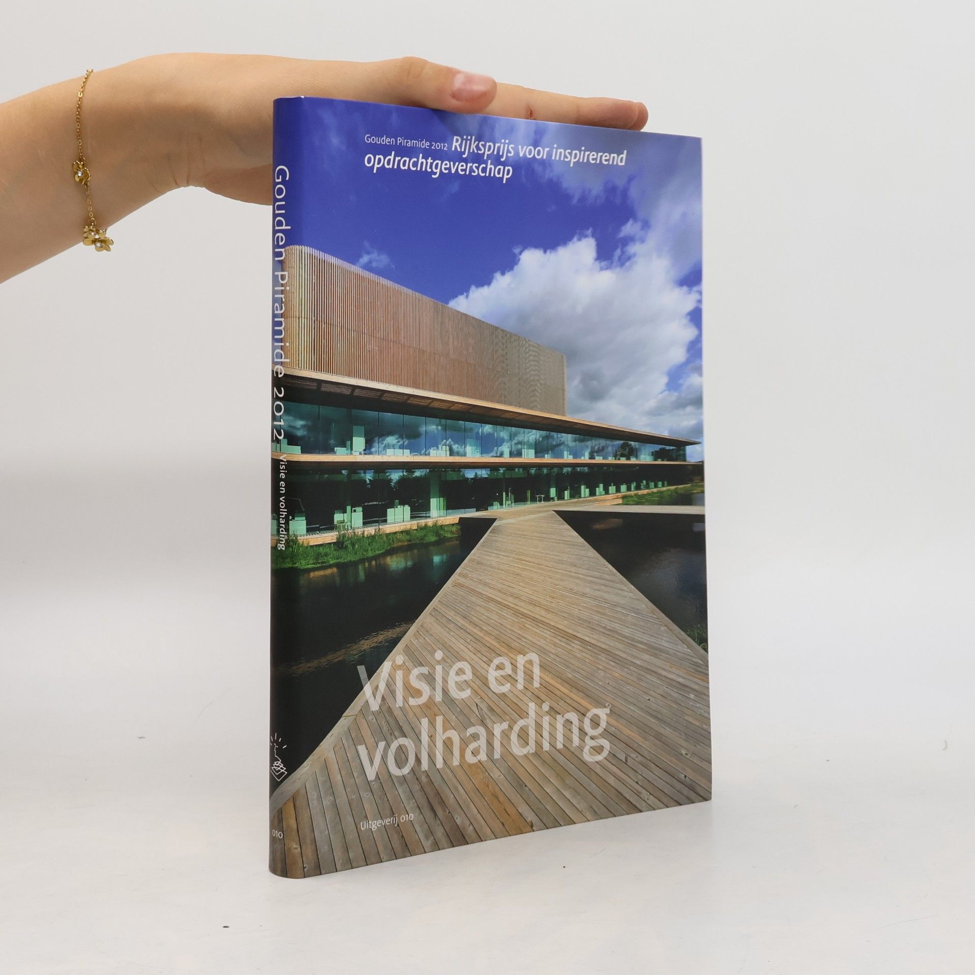 Ingrid Oosterheerd Gouden Piramide 2012 Visie en Volharding