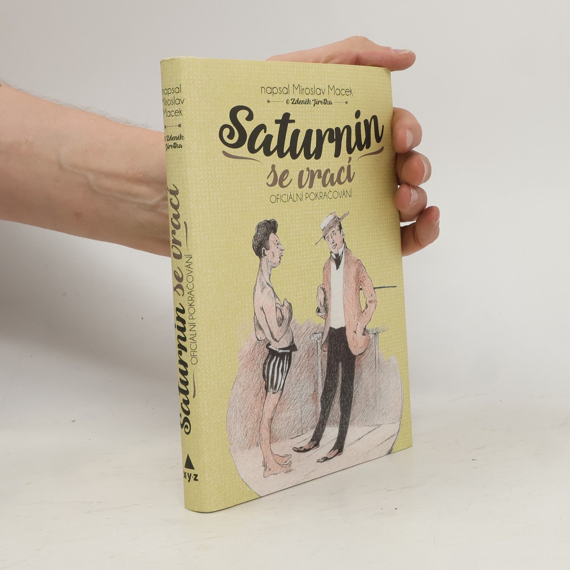 Miroslav Macek Saturnin se vrací