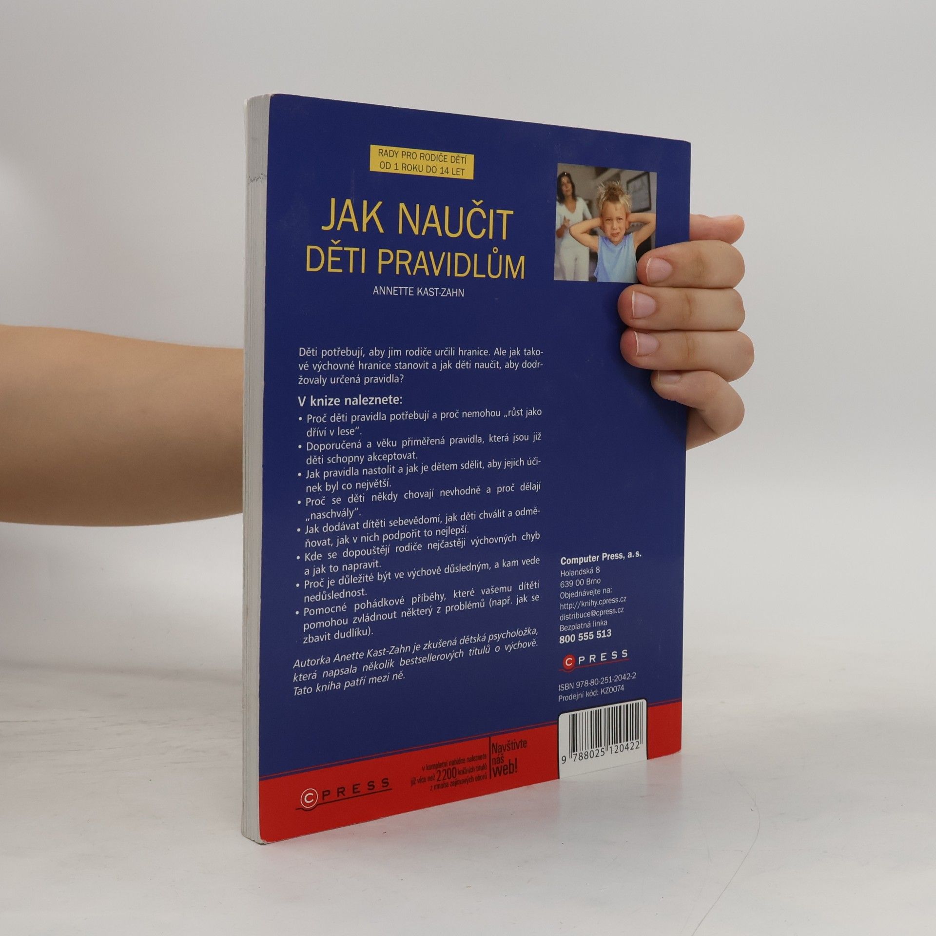 Annette Kast-Zahn Jak naučit děti pravidlům.