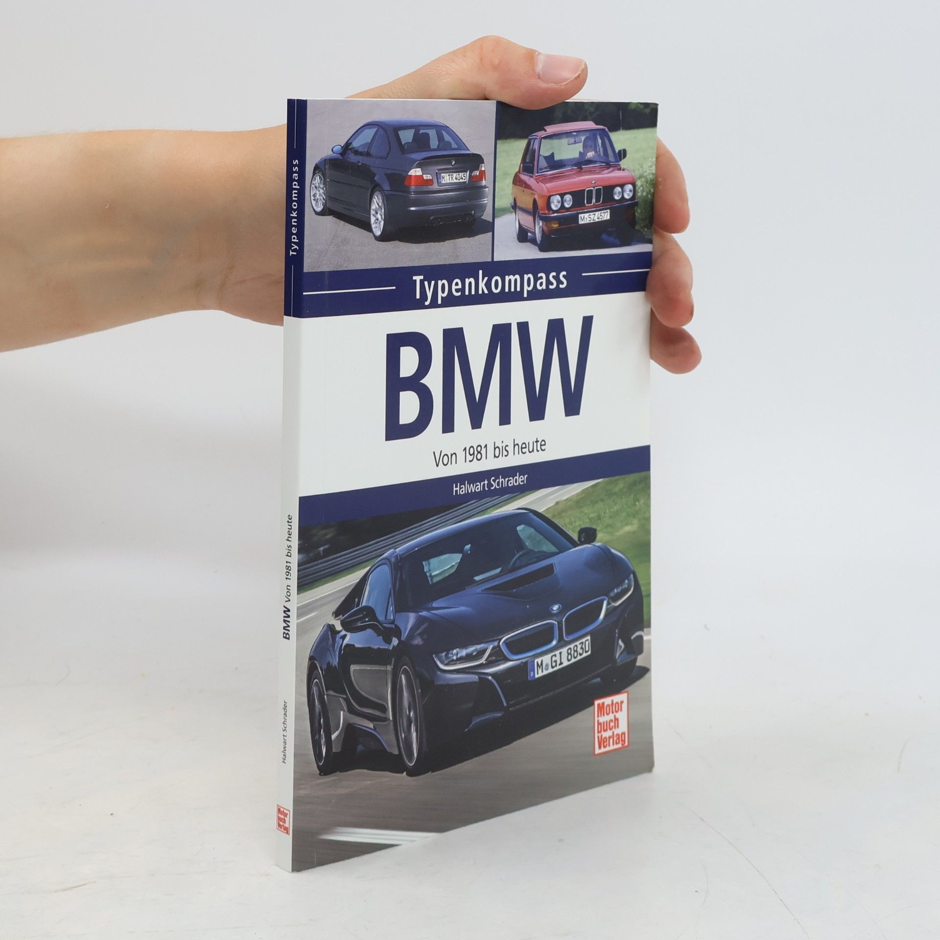 Halwart Schrader Typenkompass: BMW