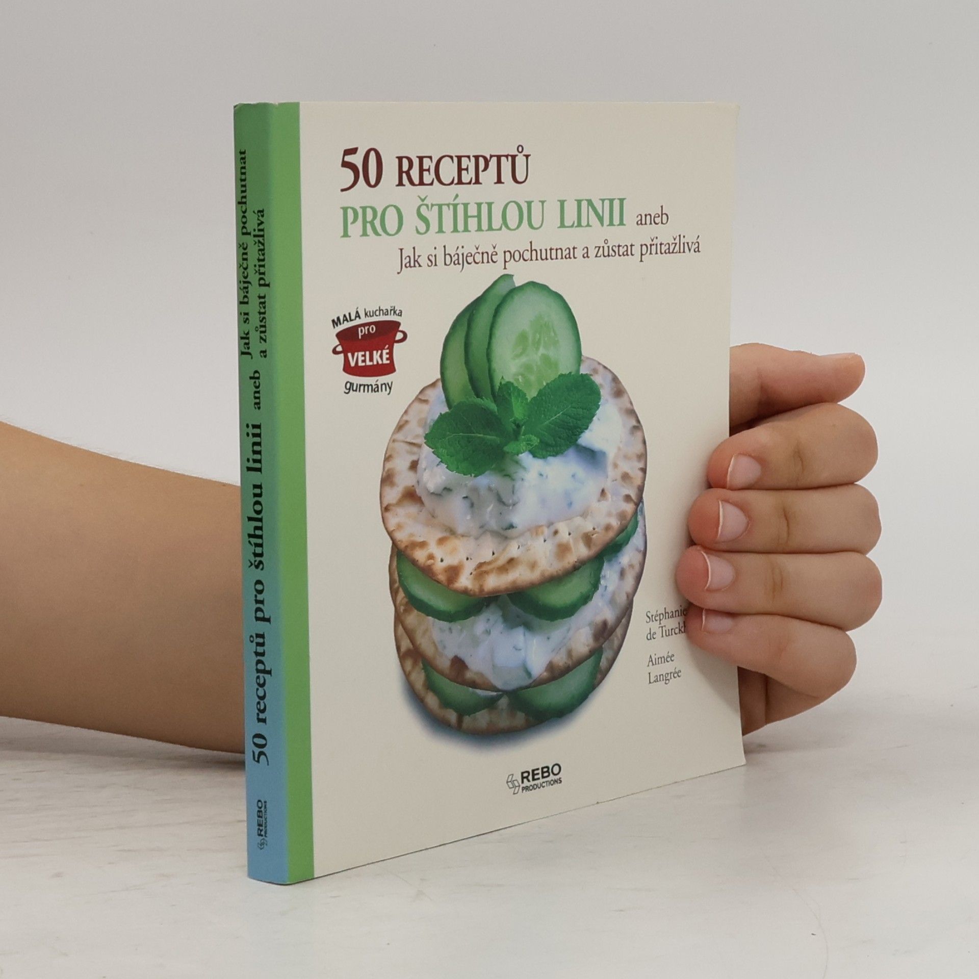 Raphaële Vidaling 50 receptů pro štíhlou linii