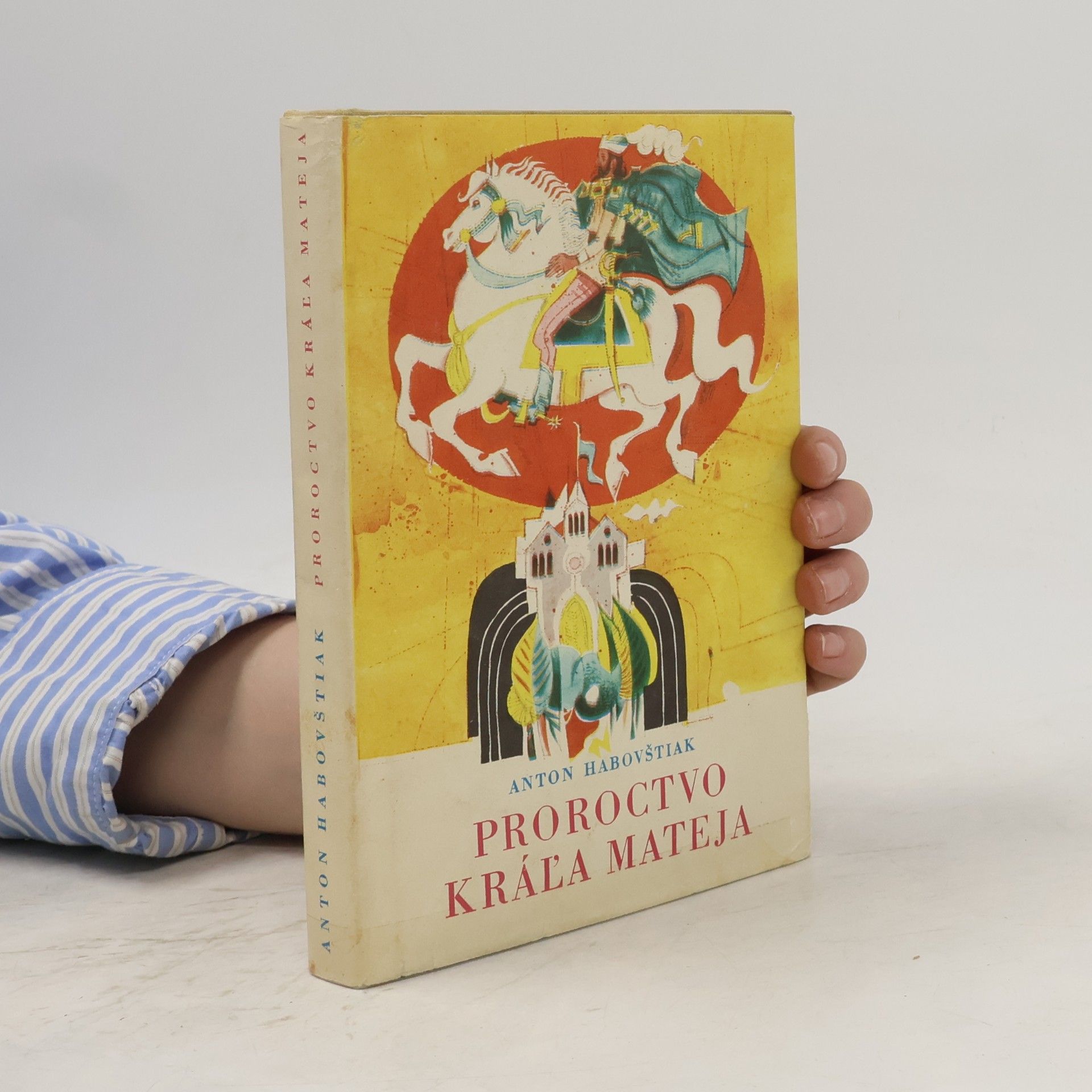 Anton Habovštiak Proroctvo kráľa Mateja