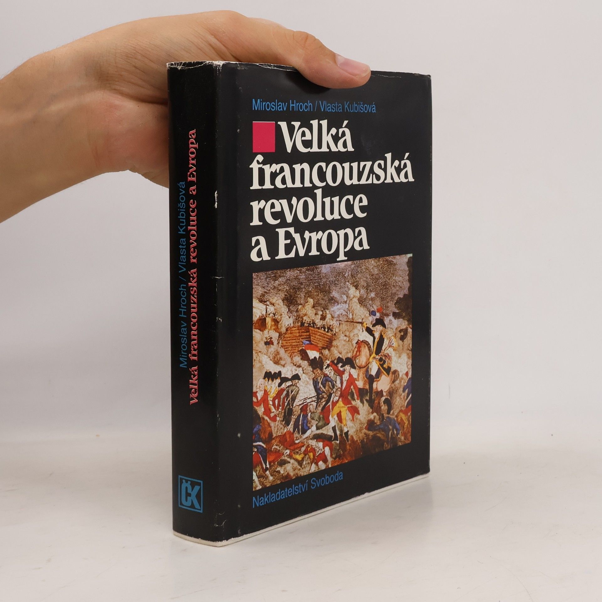 Vlasta Kubišová Velká francouzská revoluce a Evropa 1789/1800