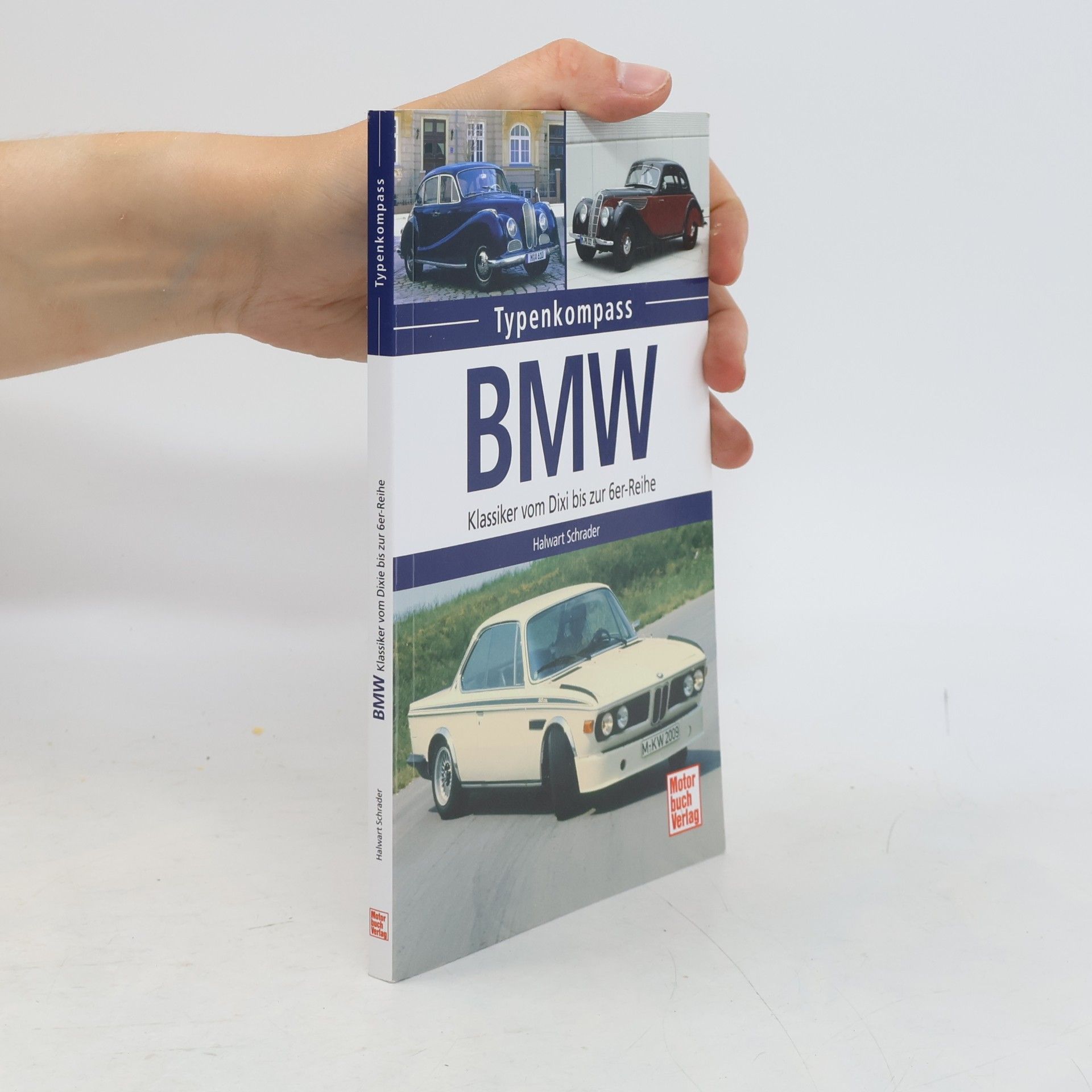 Halwart Schrader Typenkompass: BMW