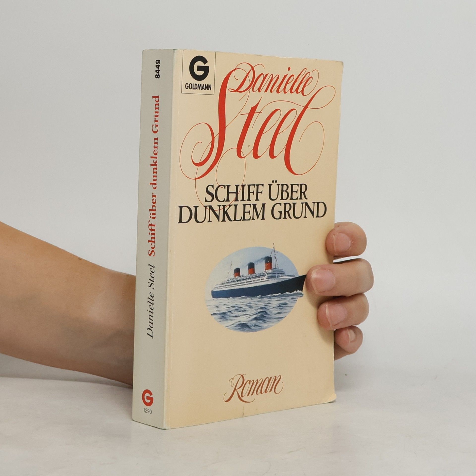 Danielle Steel Schiff über dunklem Grund