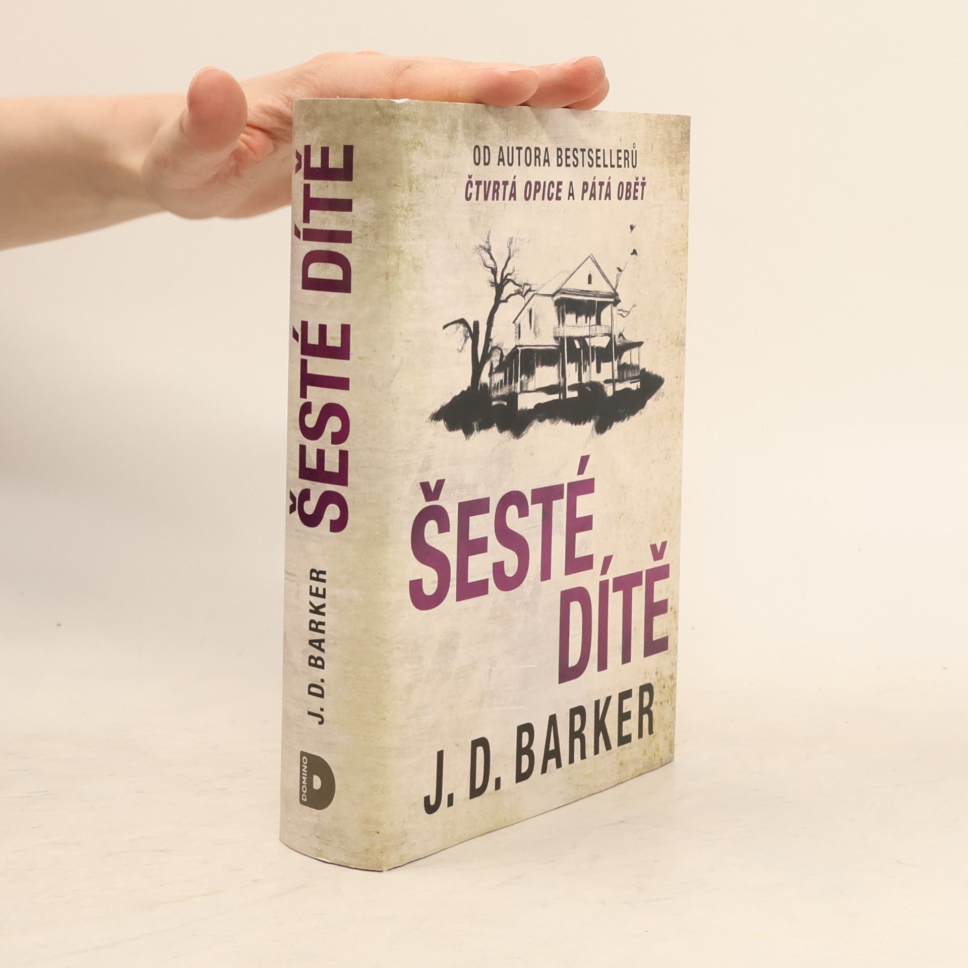 J. D. (Jonathan Dylan) Barker Šesté dítě