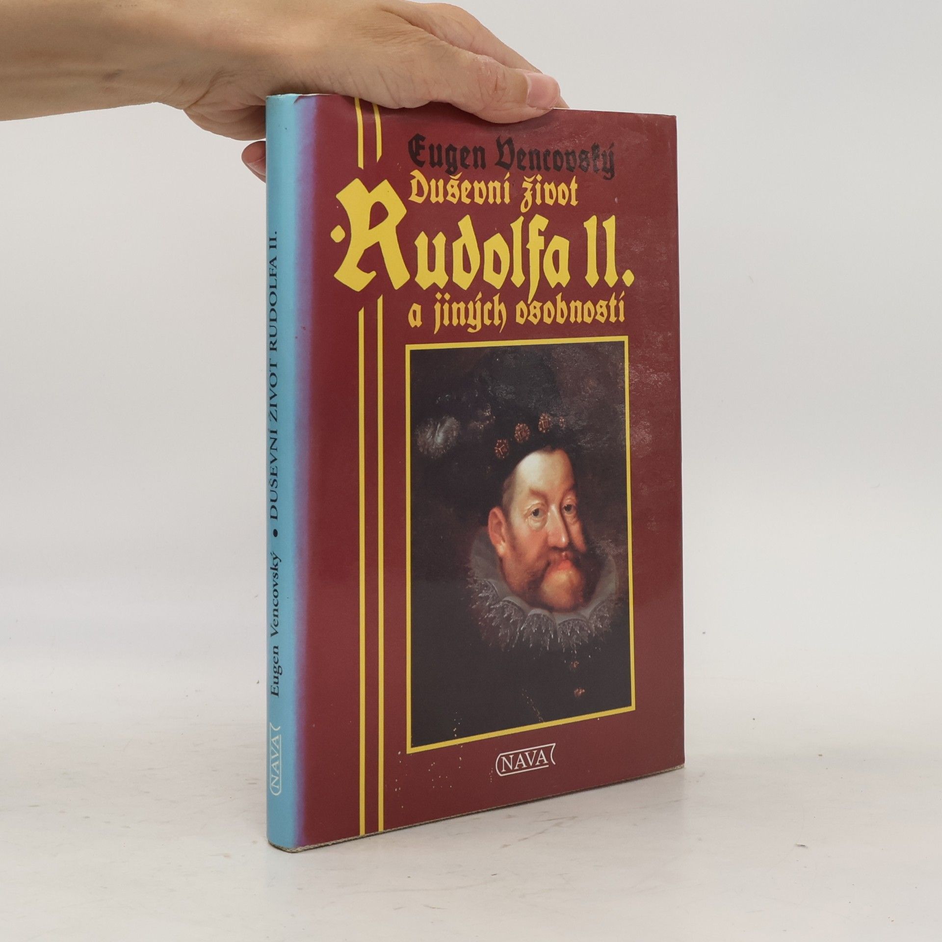 Duševní život Rudolfa II. a jiných osobností