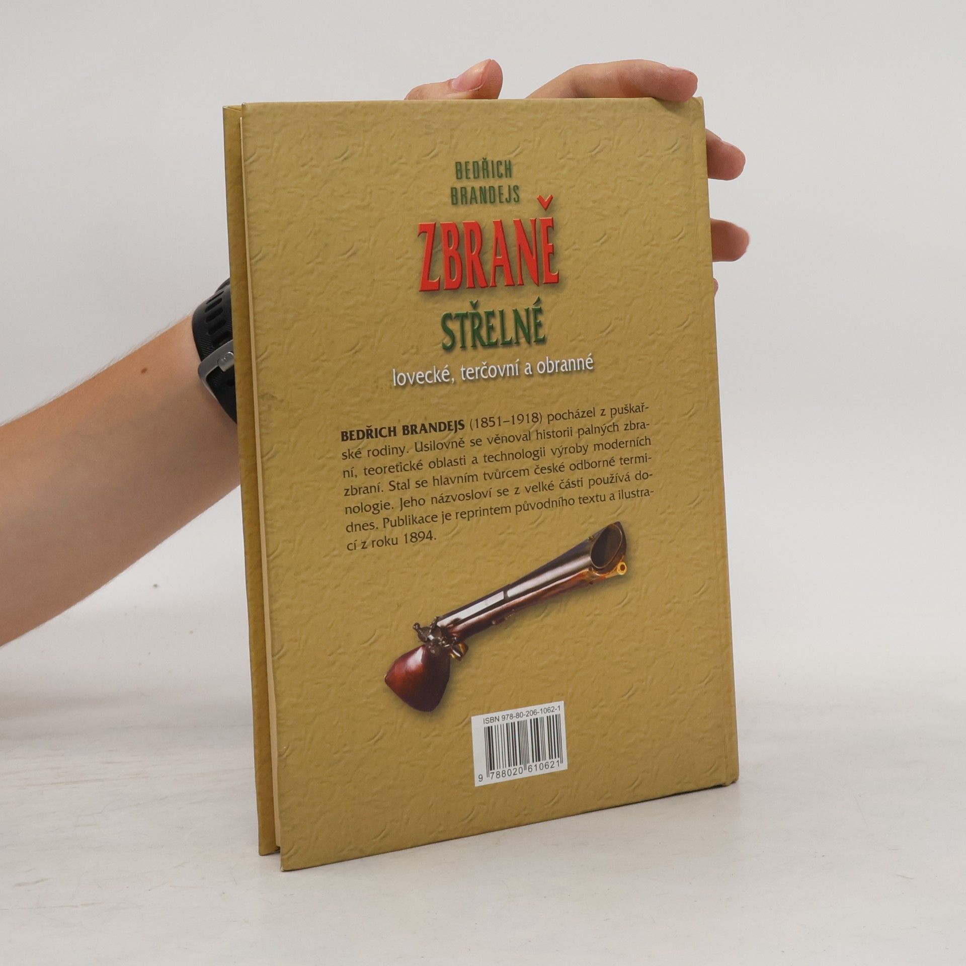 Bedřich Brandejs Zbraně střelné - lovecké, terčovní, obranné