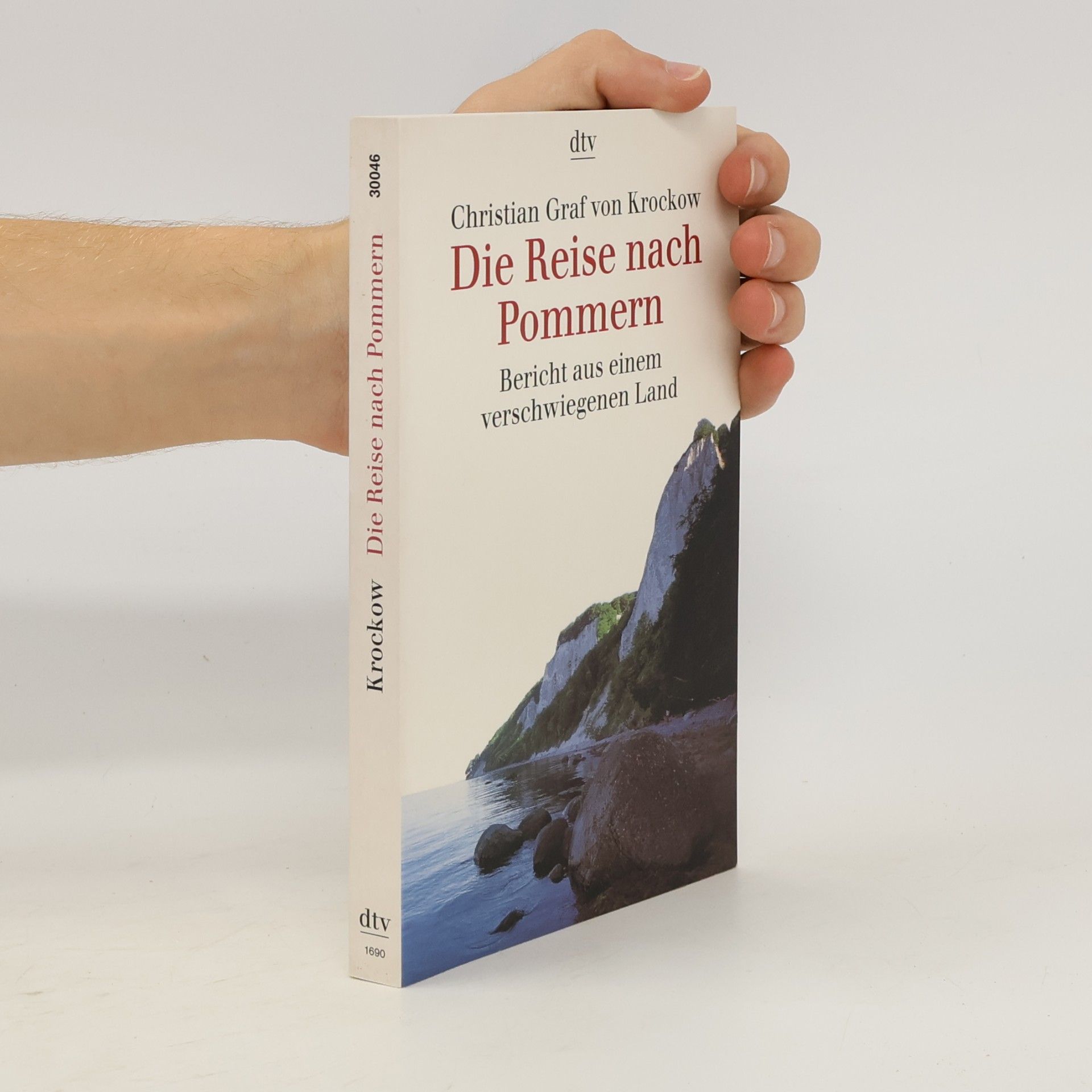 Christian Graf von Krockow Die Reise nach Pommern