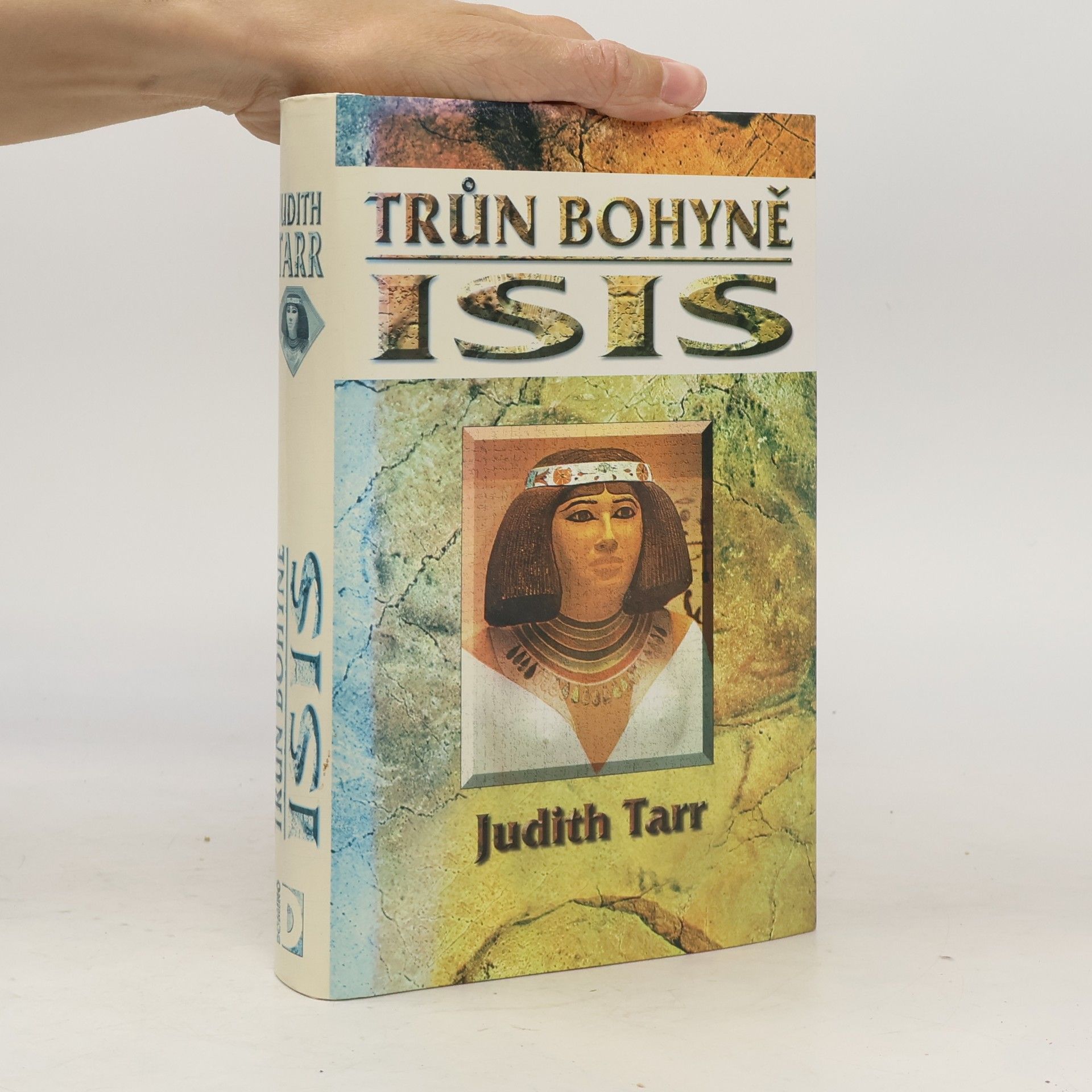 Judith Tarr Trůn bohyně Isis