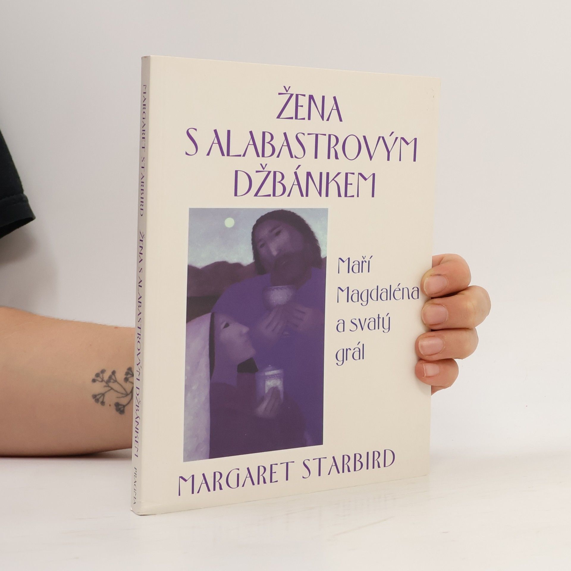 Terrence A. Sweeney Žena s alabastrovým džbánkem: Maří Magdaléna a svatý grál