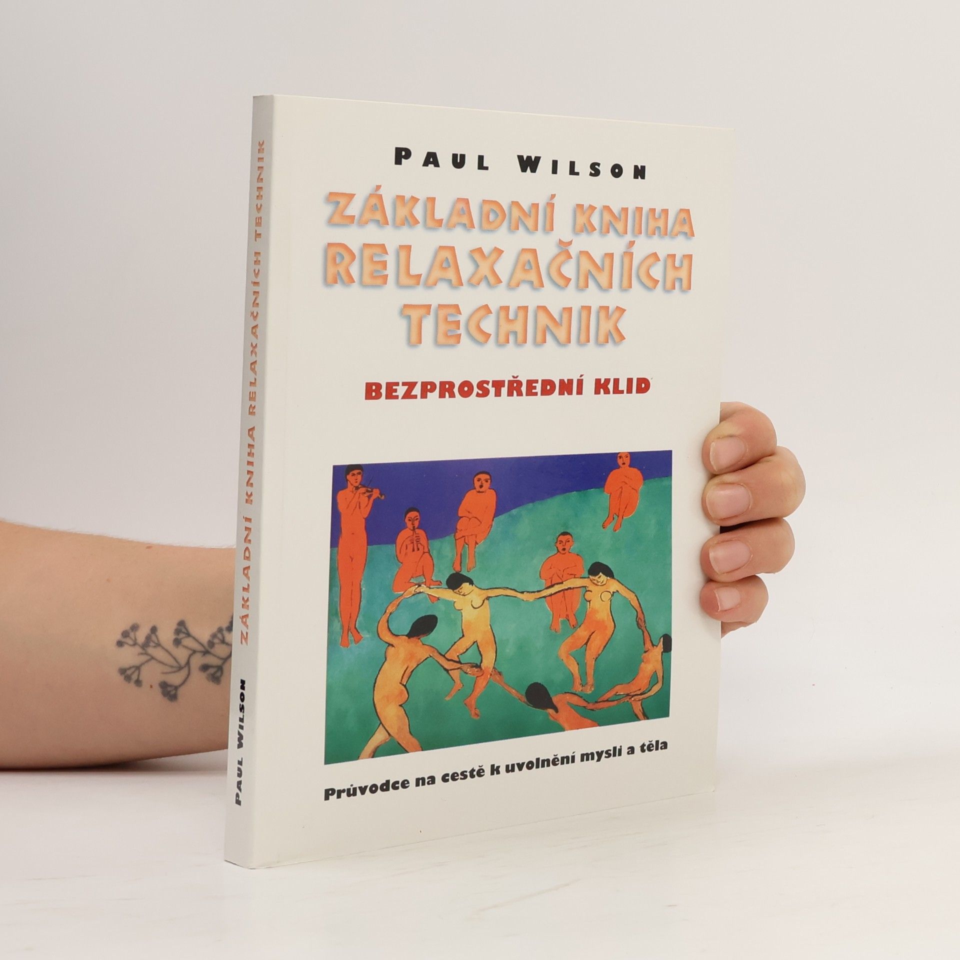 Paul Wilson Základní kniha relaxačních technik