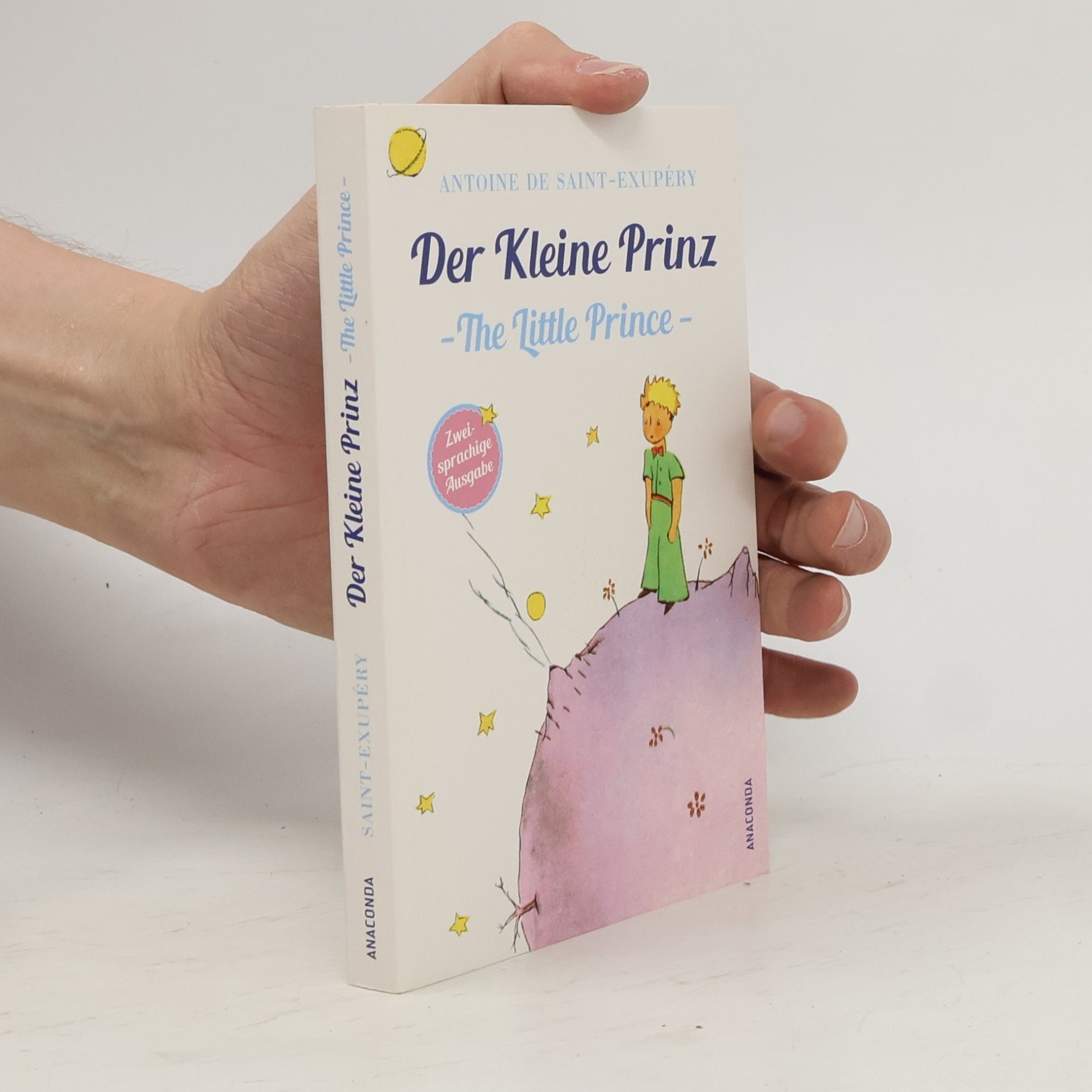 Cillero De Motta Der kleine Prinz : the little prince - Zweisprachige Ausgabe Englisch-Deutsch