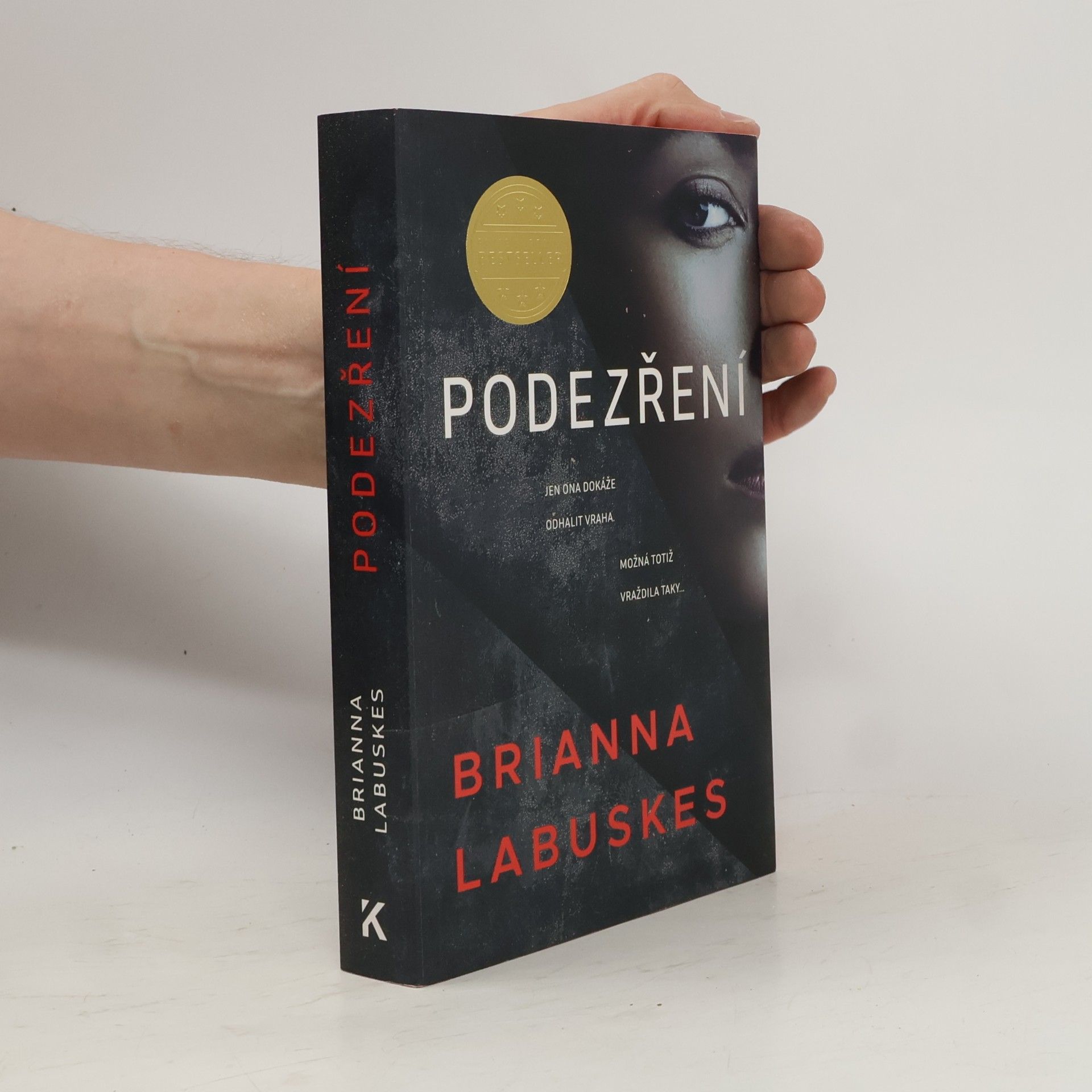 Brianna Labuskes Podezření