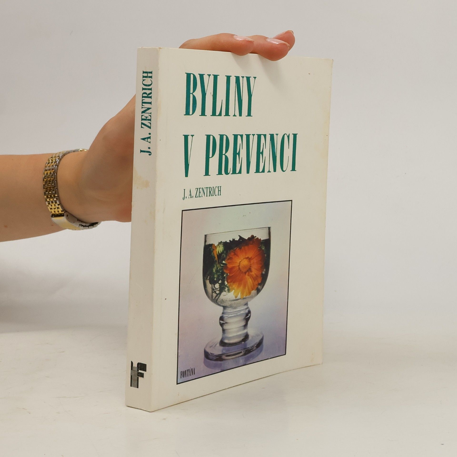 Josef Antonín Zentrich Byliny v prevenci