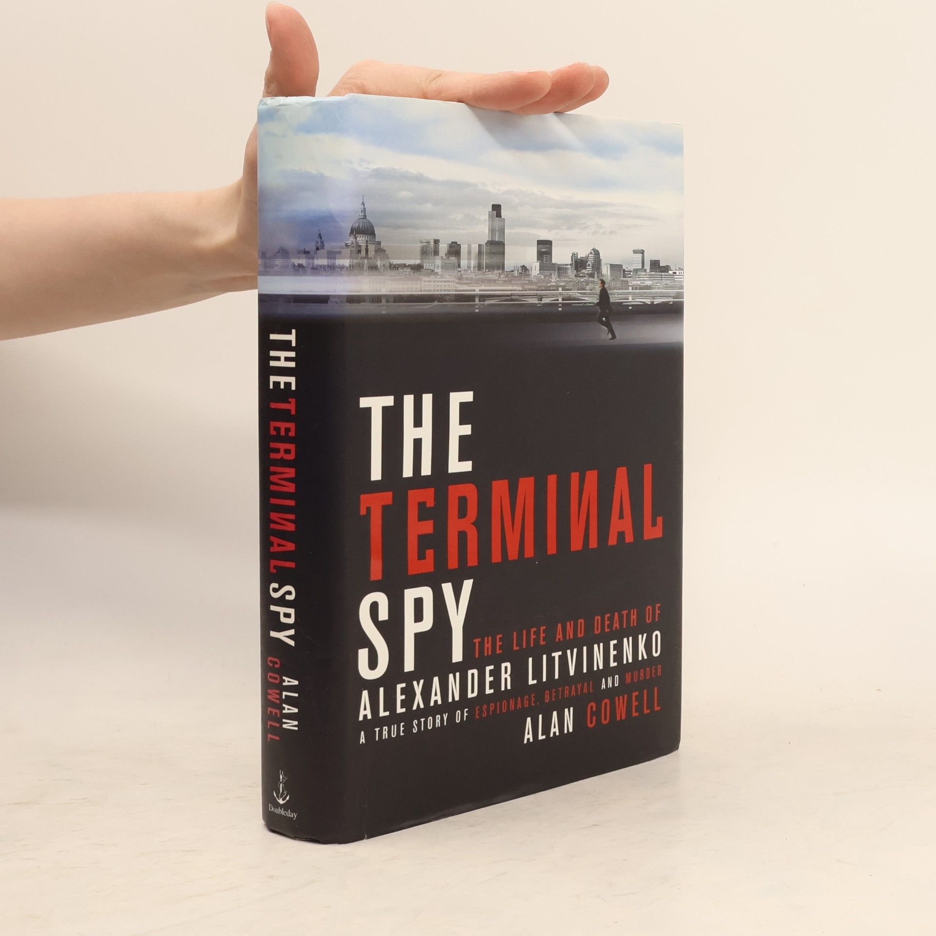 Alan S. Cowell The Terminal Spy