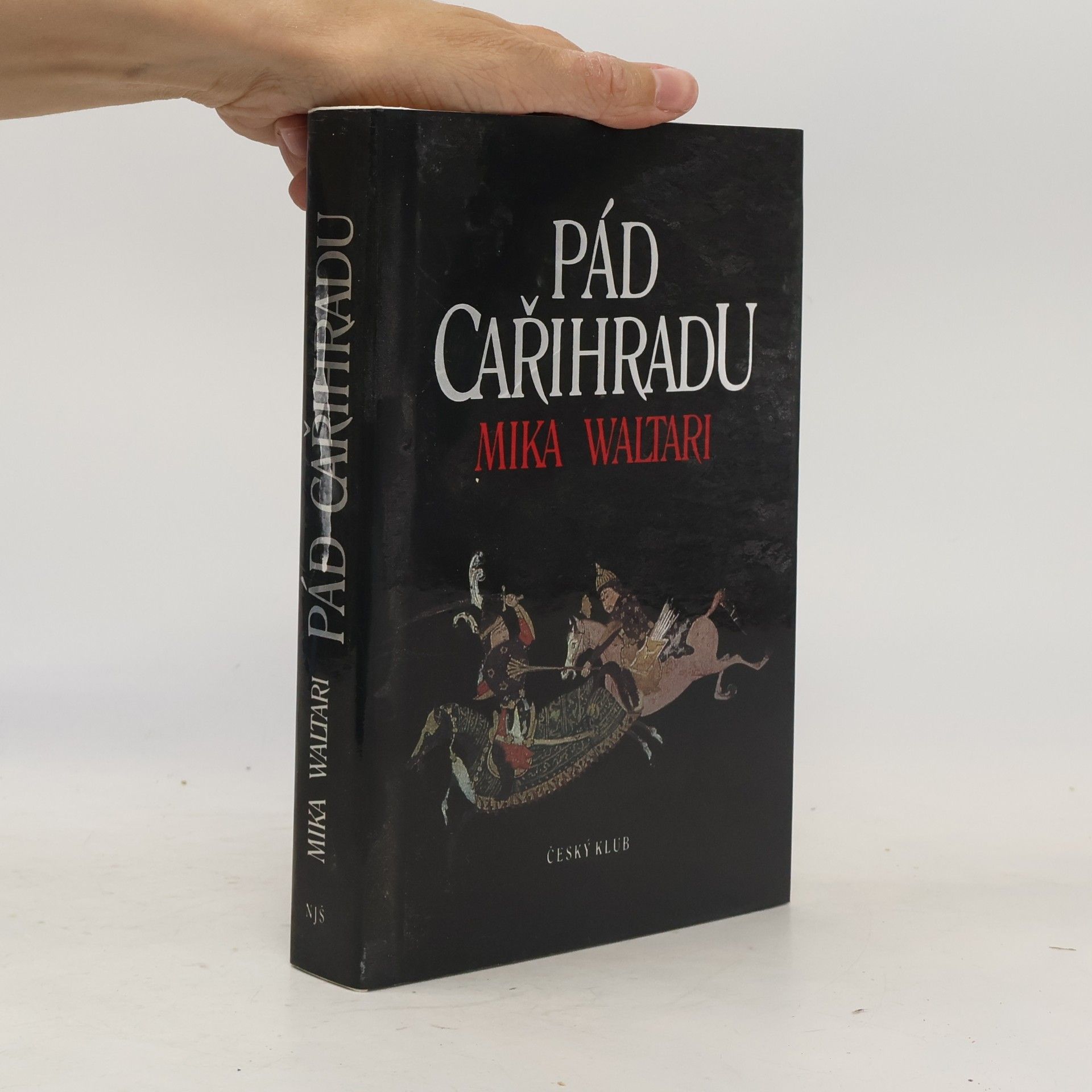 Mika Waltari Pád Cařihradu