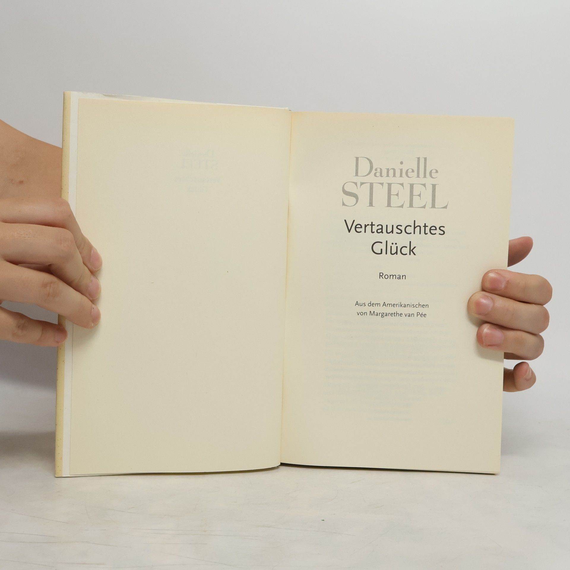Danielle Steel Vertauschtes Glück