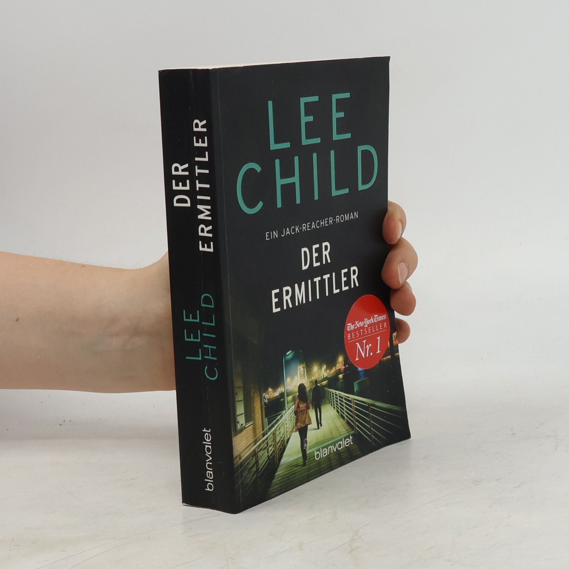 Lee Child Der Ermittler: Ein Jack-Reacher-Roman