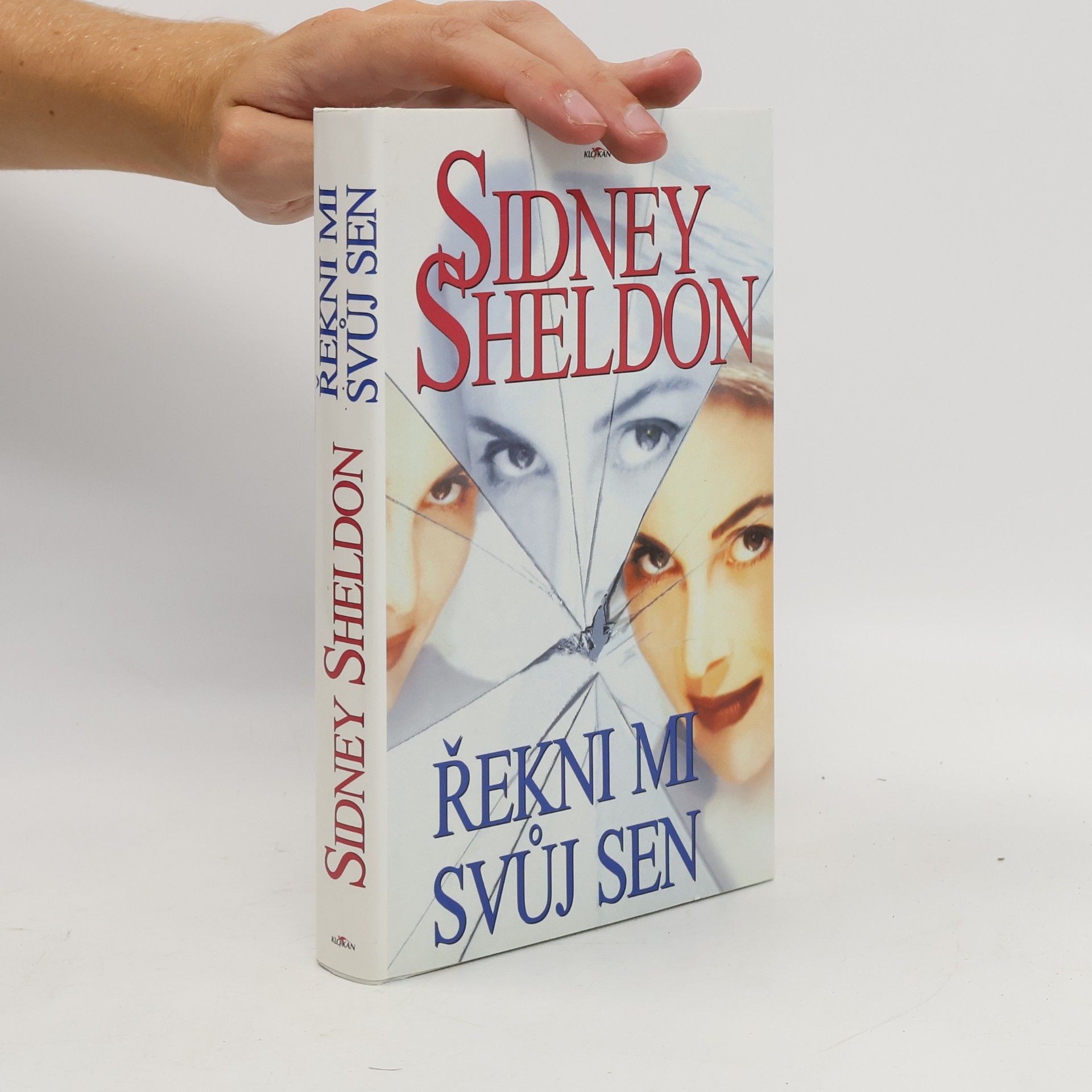Sidney Sheldon Řekni mi svůj sen