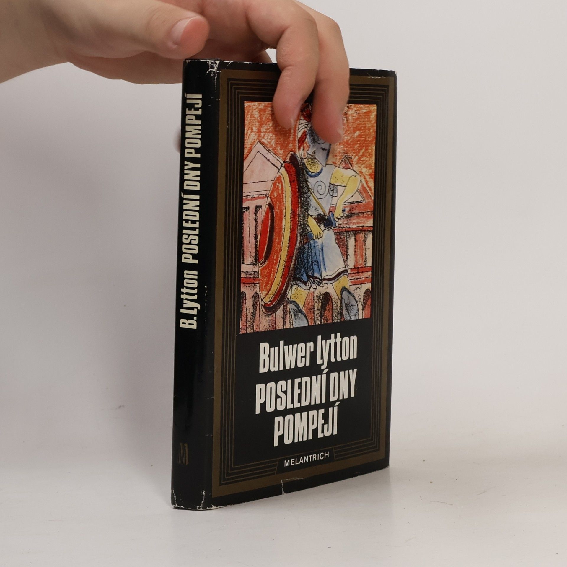 Edward Bulwer-Lytton Poslední dny Pompejí