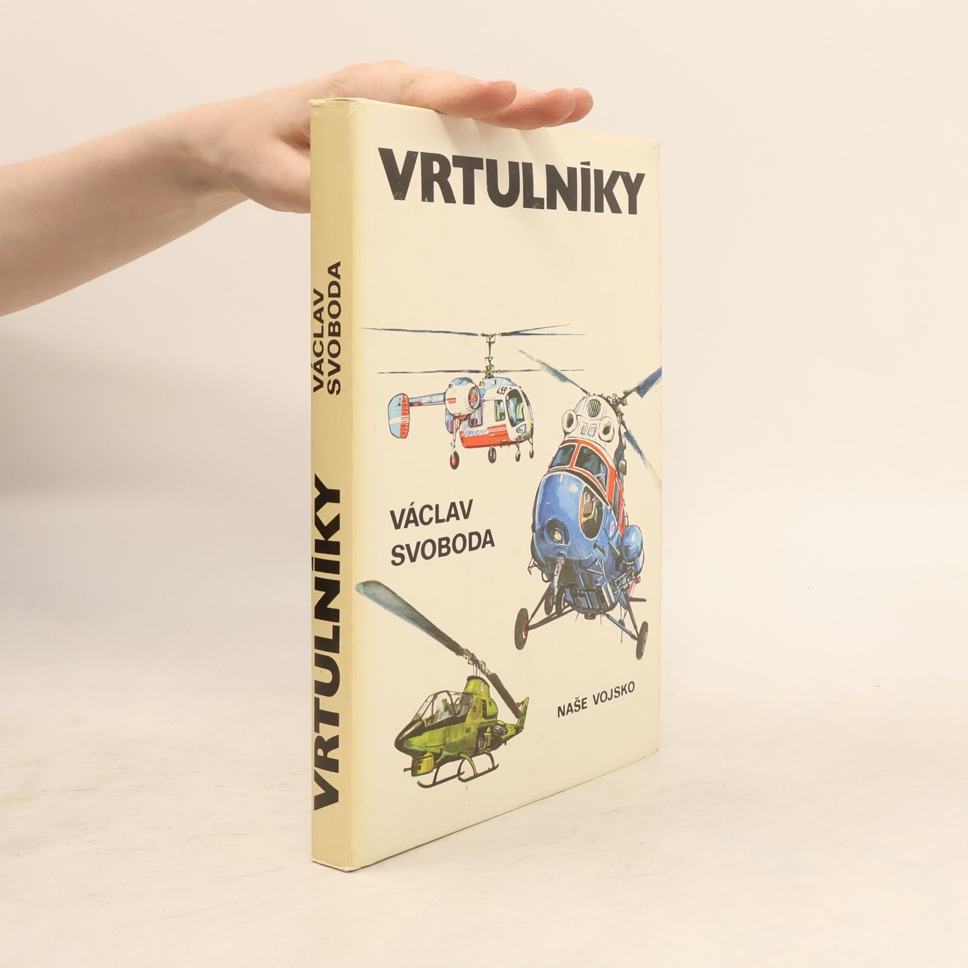 Václav Svoboda Vrtulníky