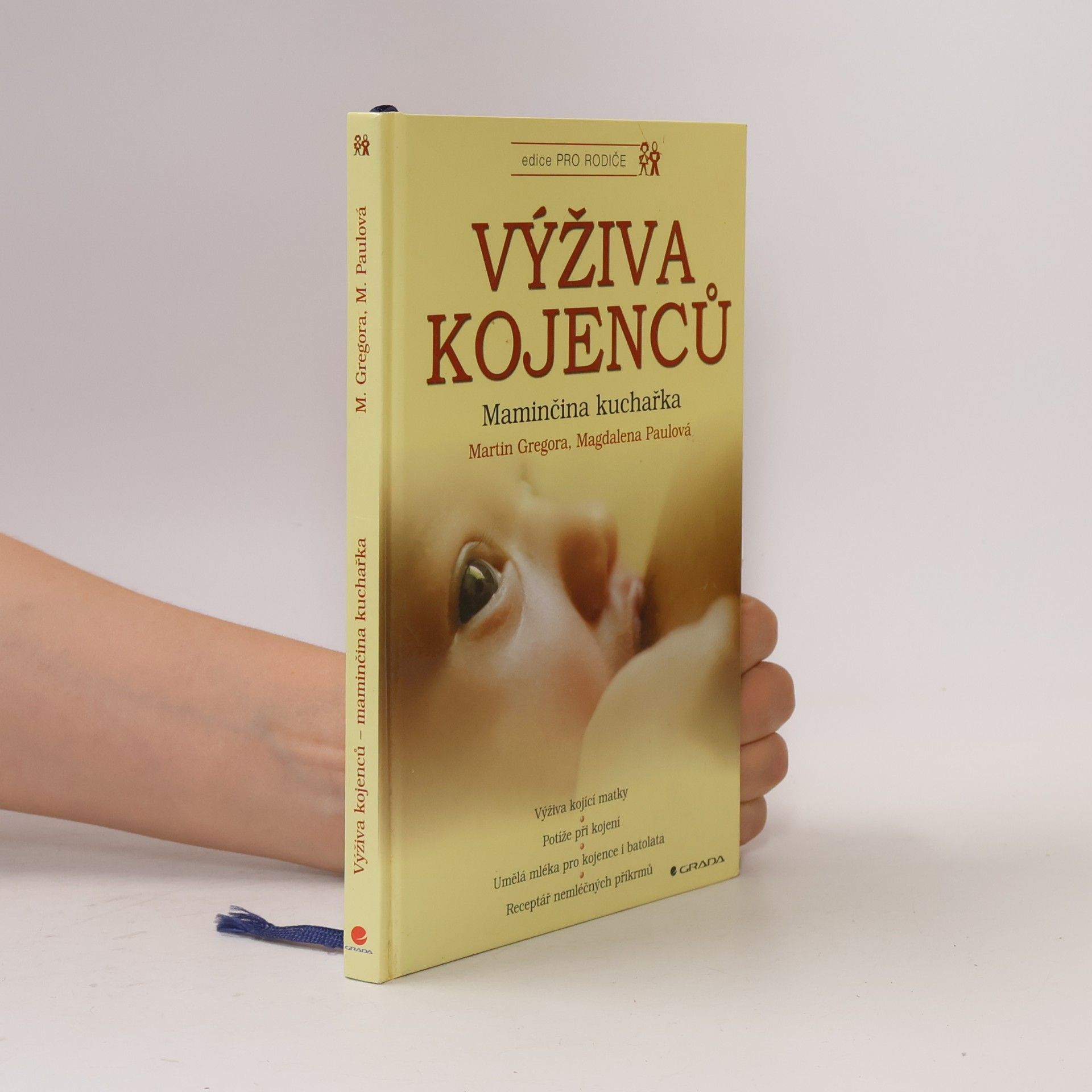 Výživa kojenců. Maminčina kuchařka