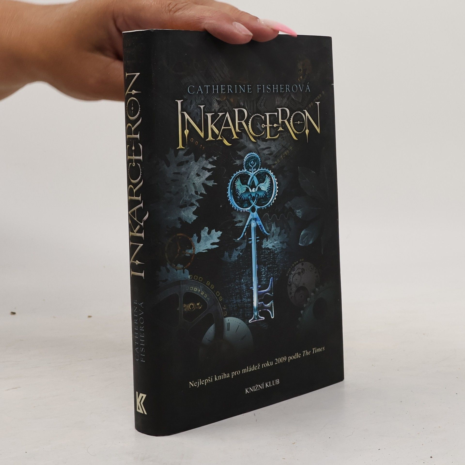 Catherine Fisher Inkarceron, 1. díl. česky