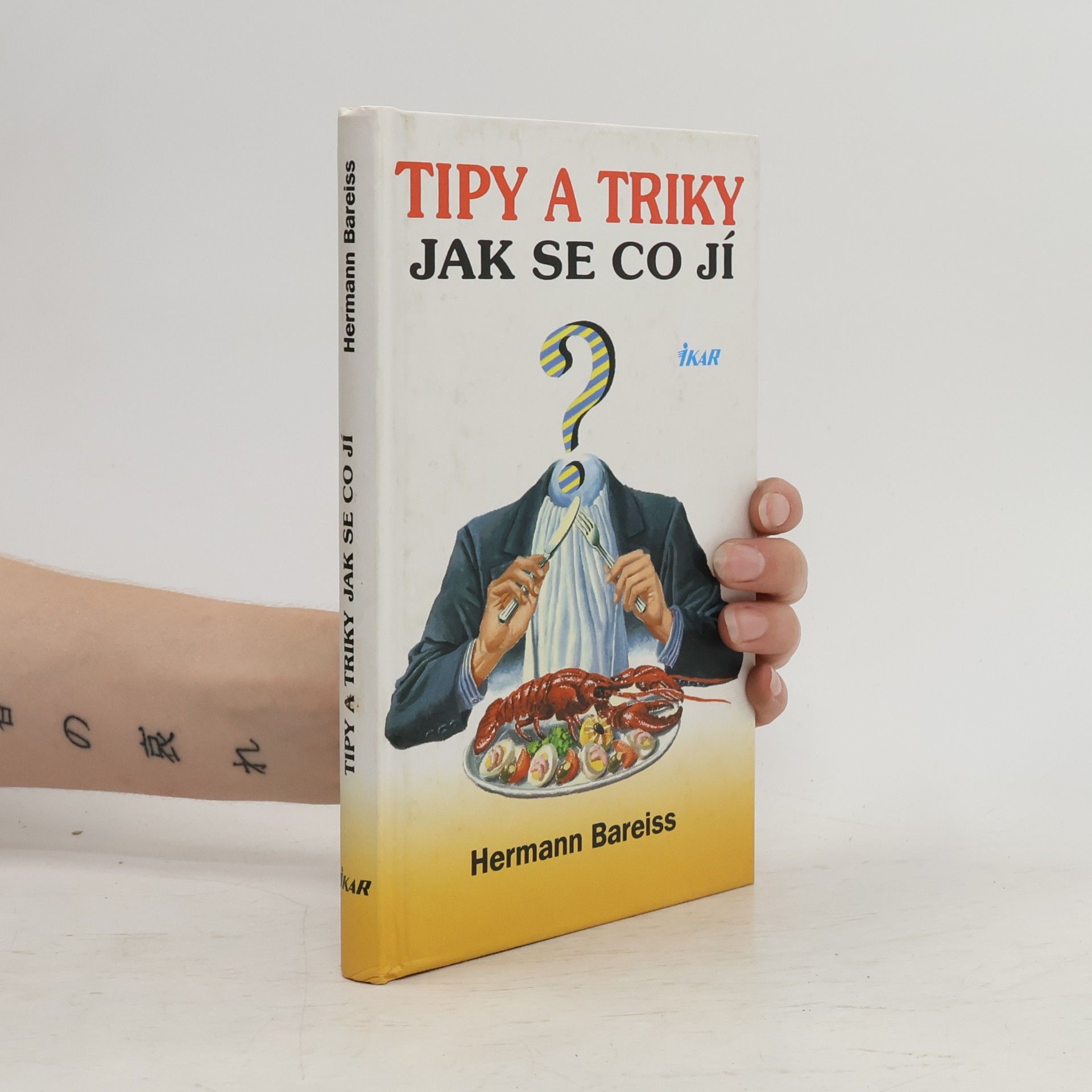 Hermann Bareiss Tipy a triky jak se co jí