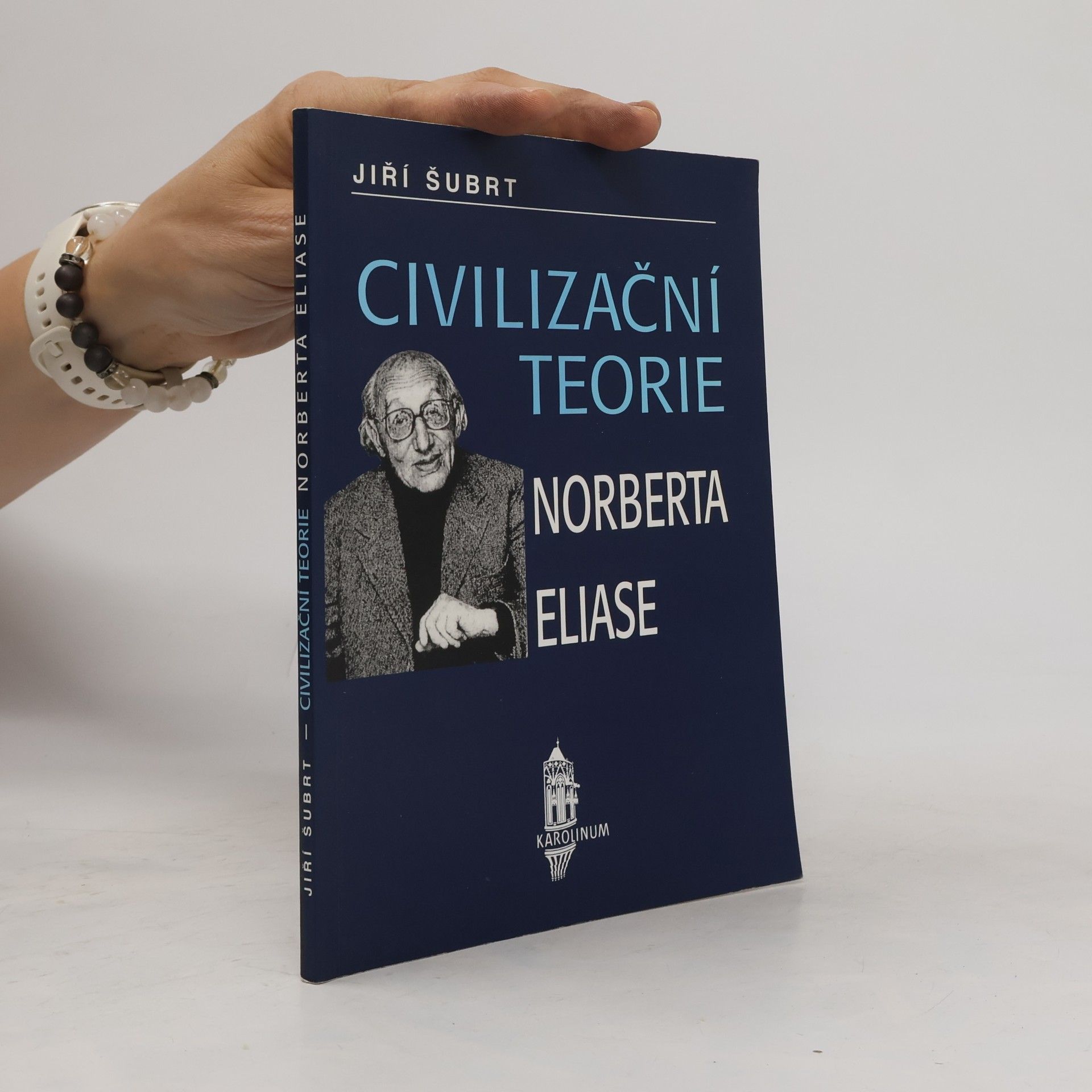 Jiří Šubrt Civilizační teorie Norberta Eliase