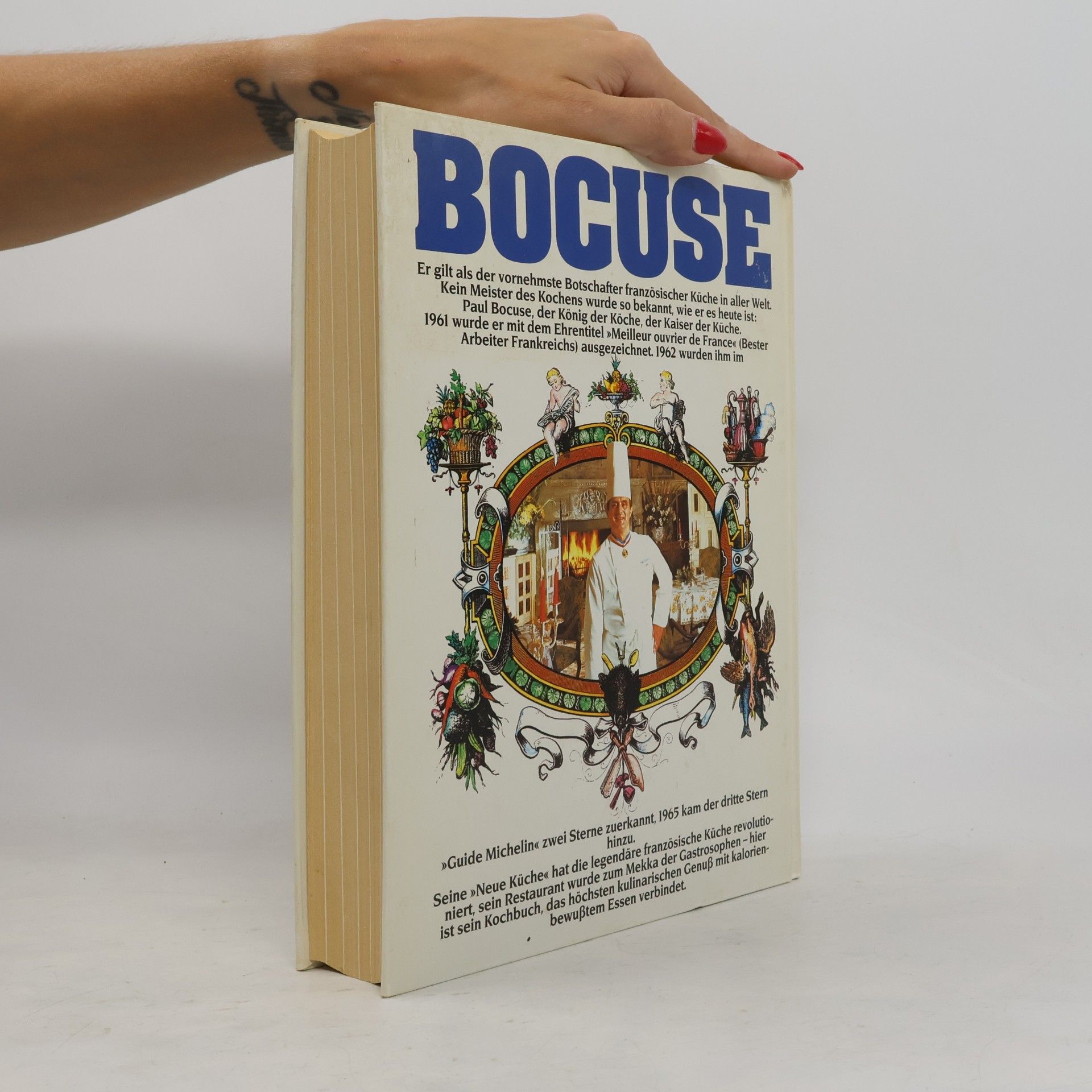 Paul Bocuse Die Neue Küche. Das Kochkunst Buch vom König der Koche.