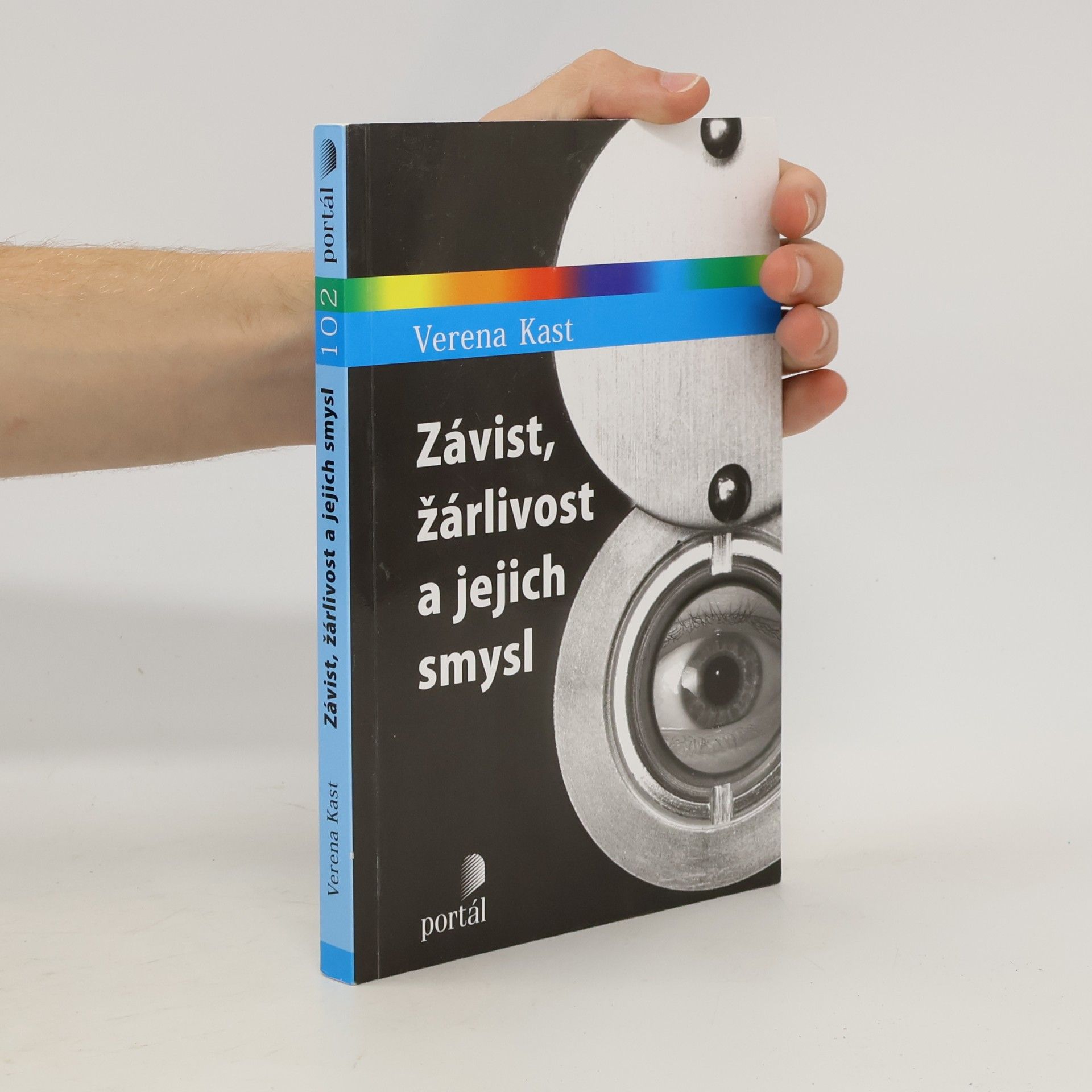 Verena Kast Závist, žárlivost a jejich smysl