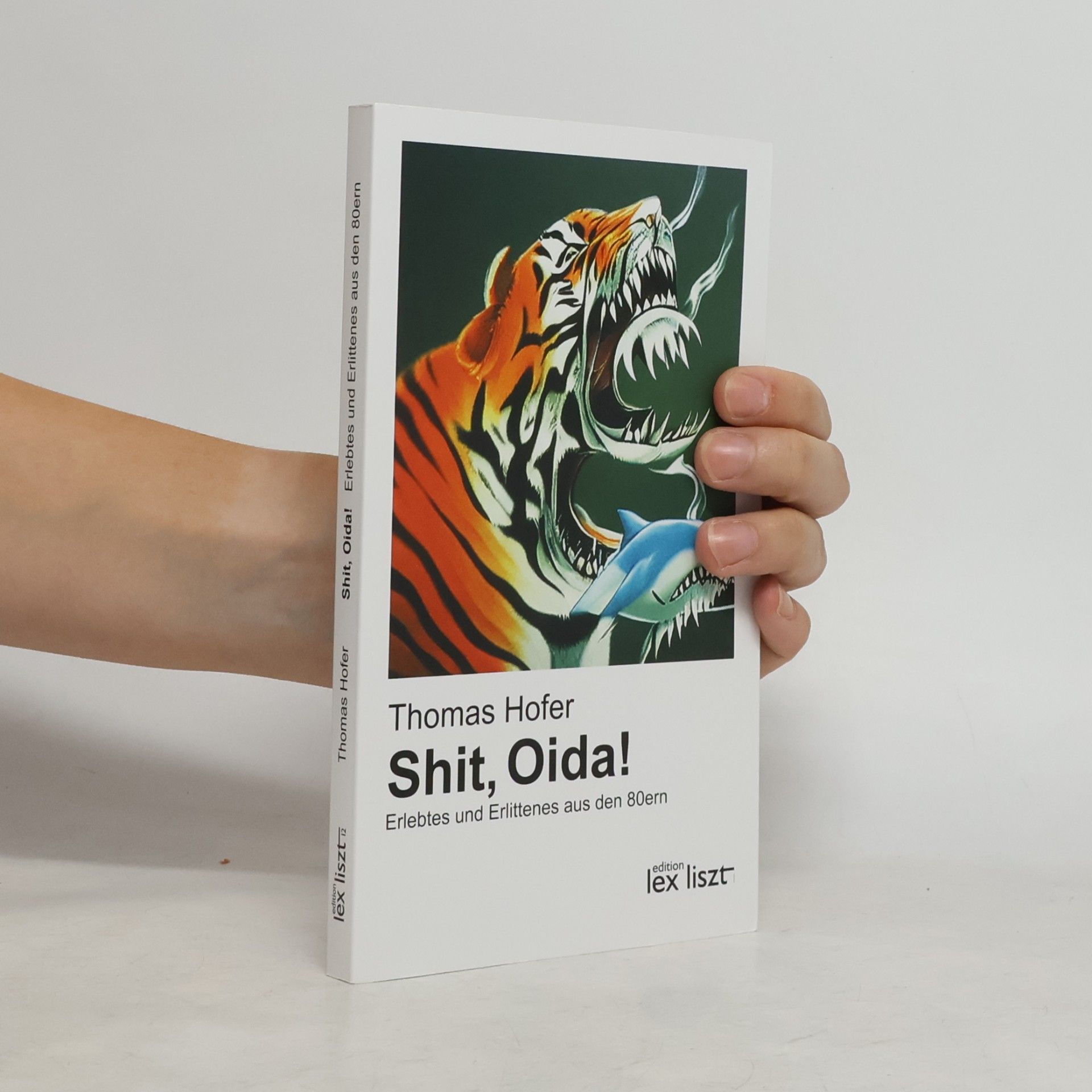 Shit, Oida!