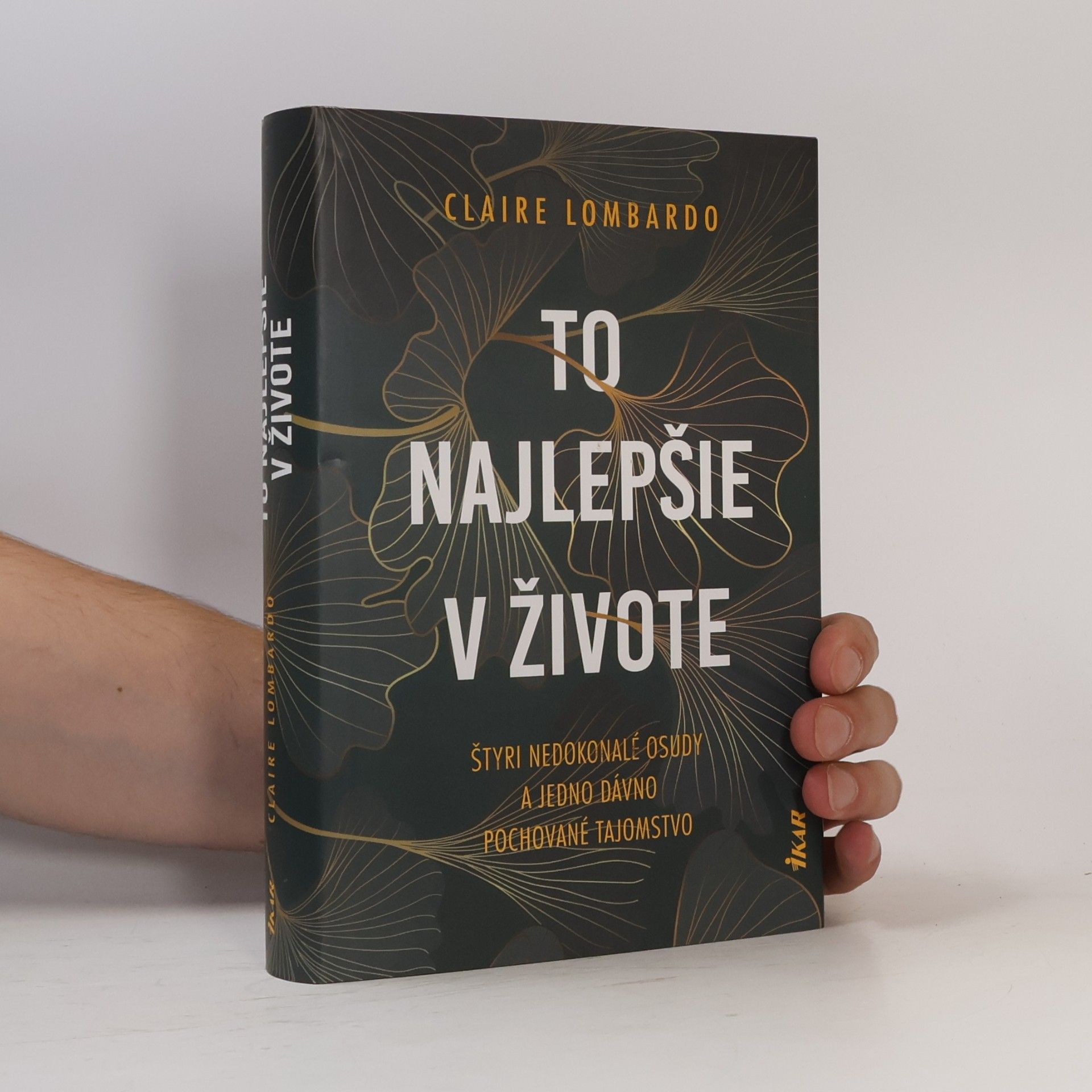 Claire Lombardo To najlepšie v živote