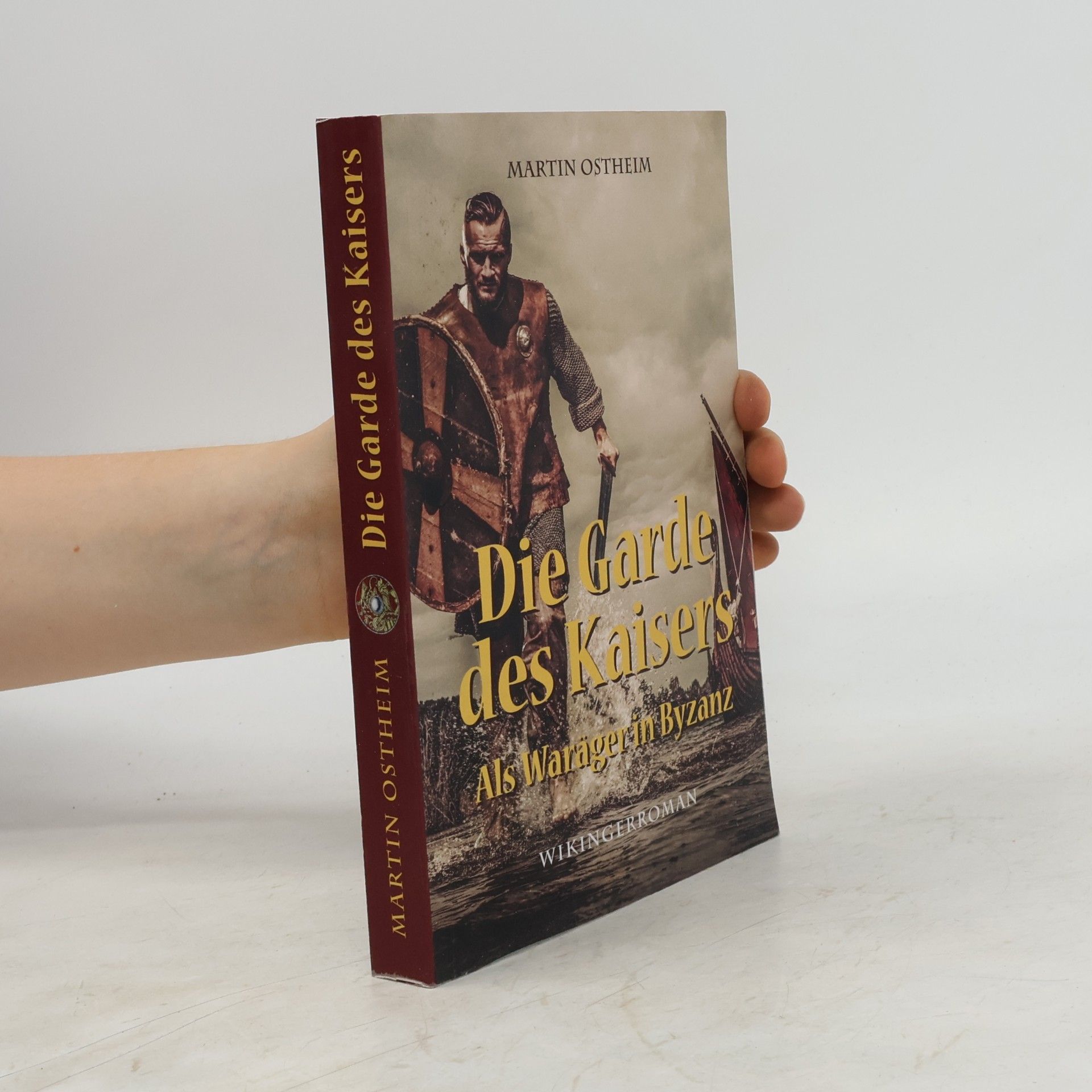 Martin Ostheim Die Garde des Kaisers