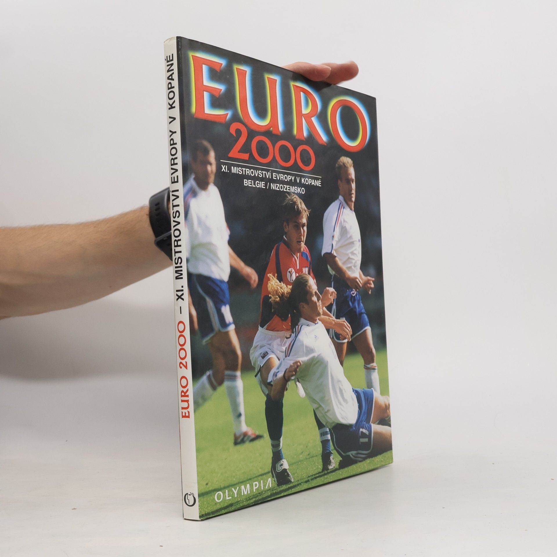 Jaroslav Kolár EURO 2000. XI. mistrovství Evropy v kopané Belgie/Nizozemsko