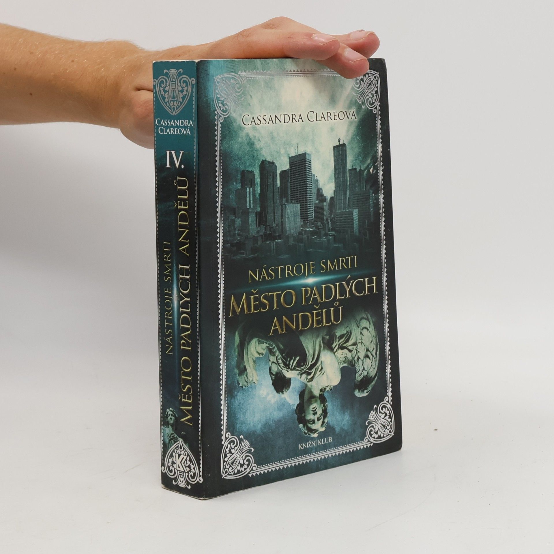Cassandra Clare Nástroje smrti 4: Město padlých andělů
