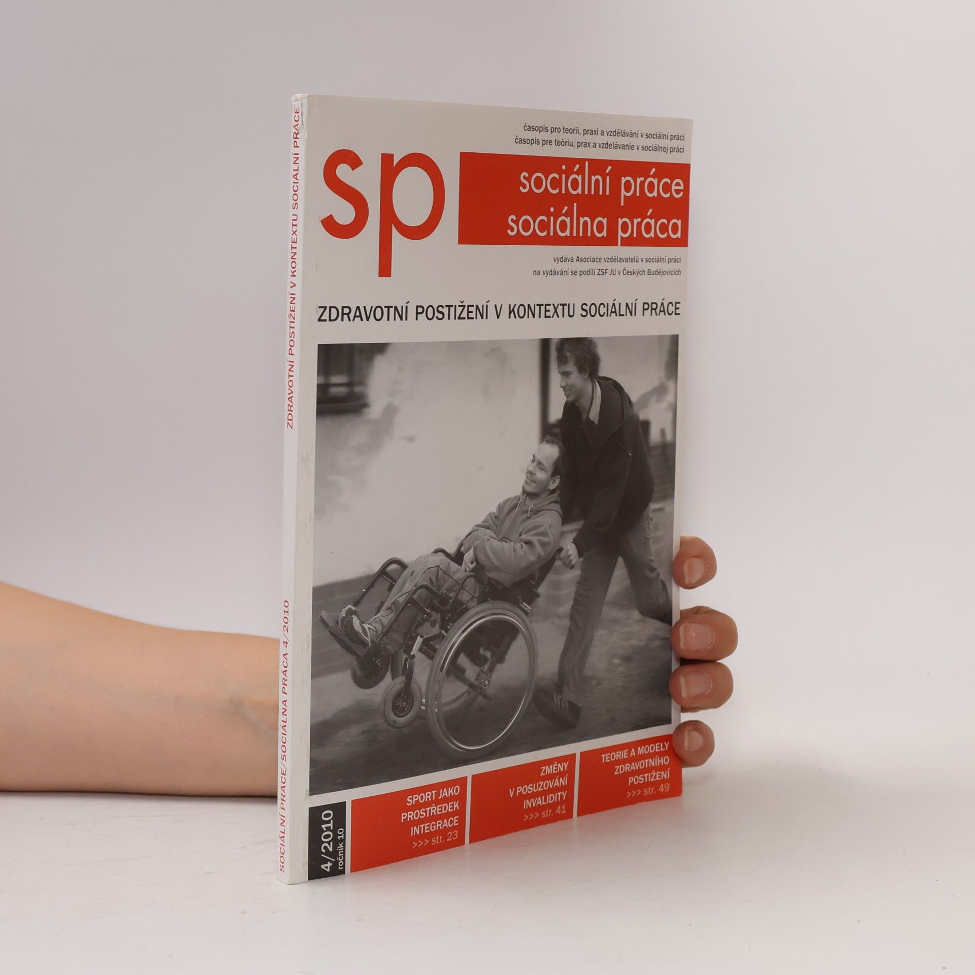 Autorenkollektiv Sociální práce. Sociálna práca 4/2010