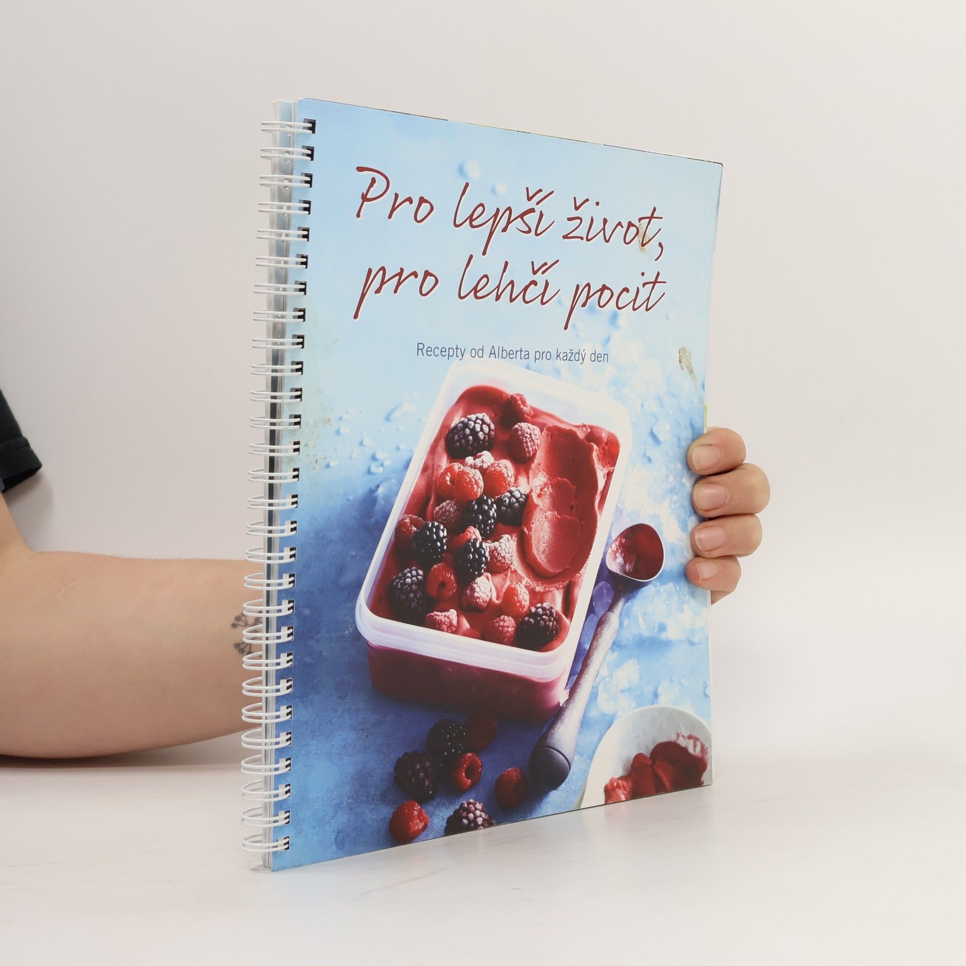 Kolektiv autorů Pro lepší život, pro lehčí pocit