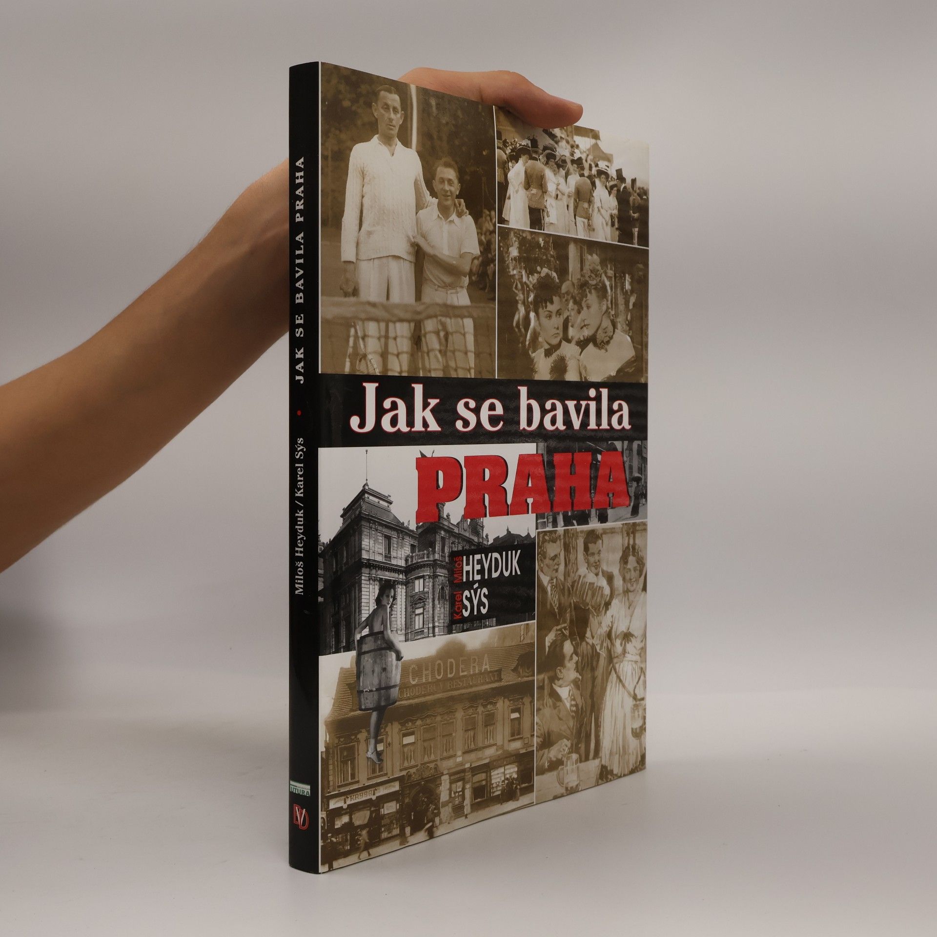 Miloš Heyduk Jak se bavila Praha